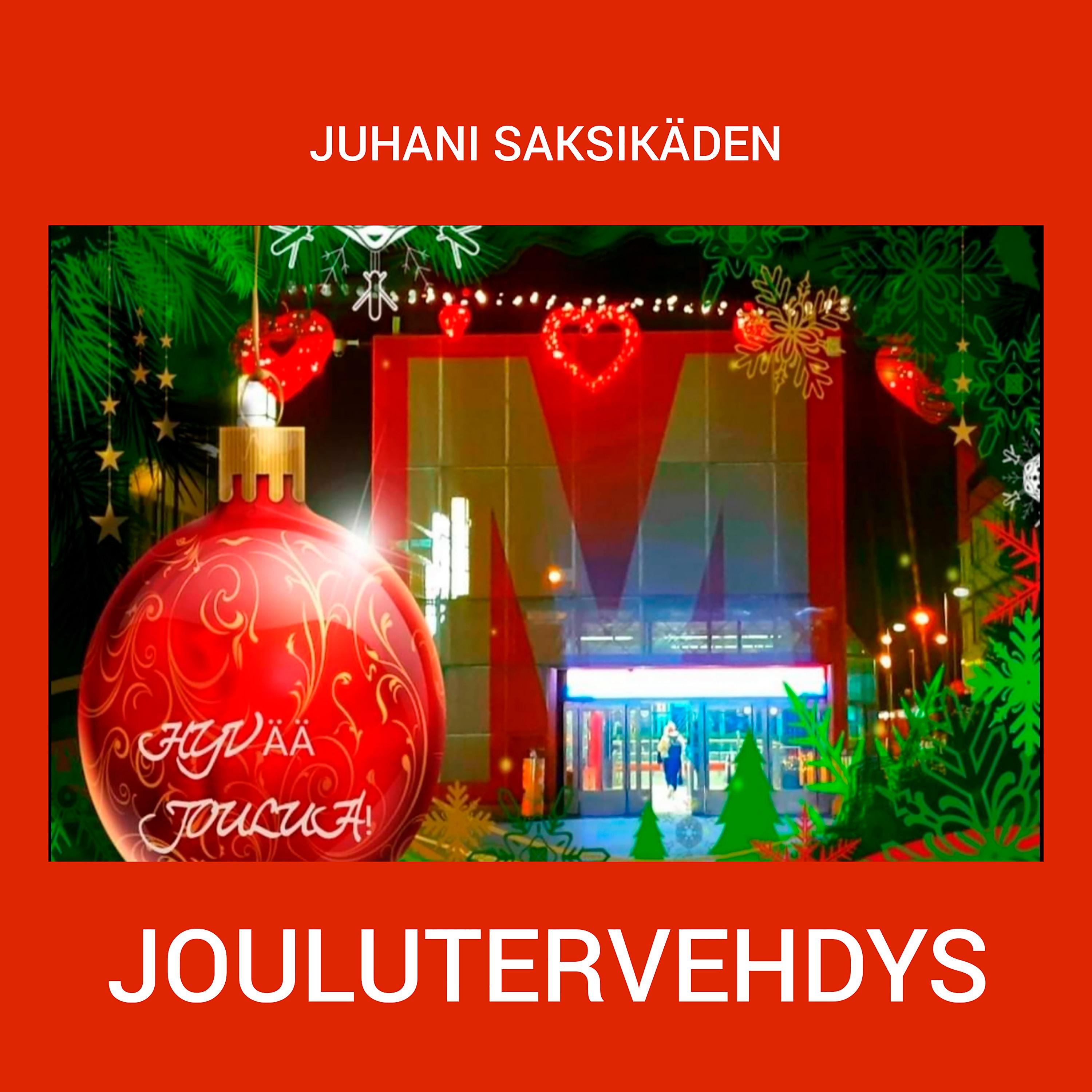 Постер альбома Juhani Saksikäden Joulutervehdys