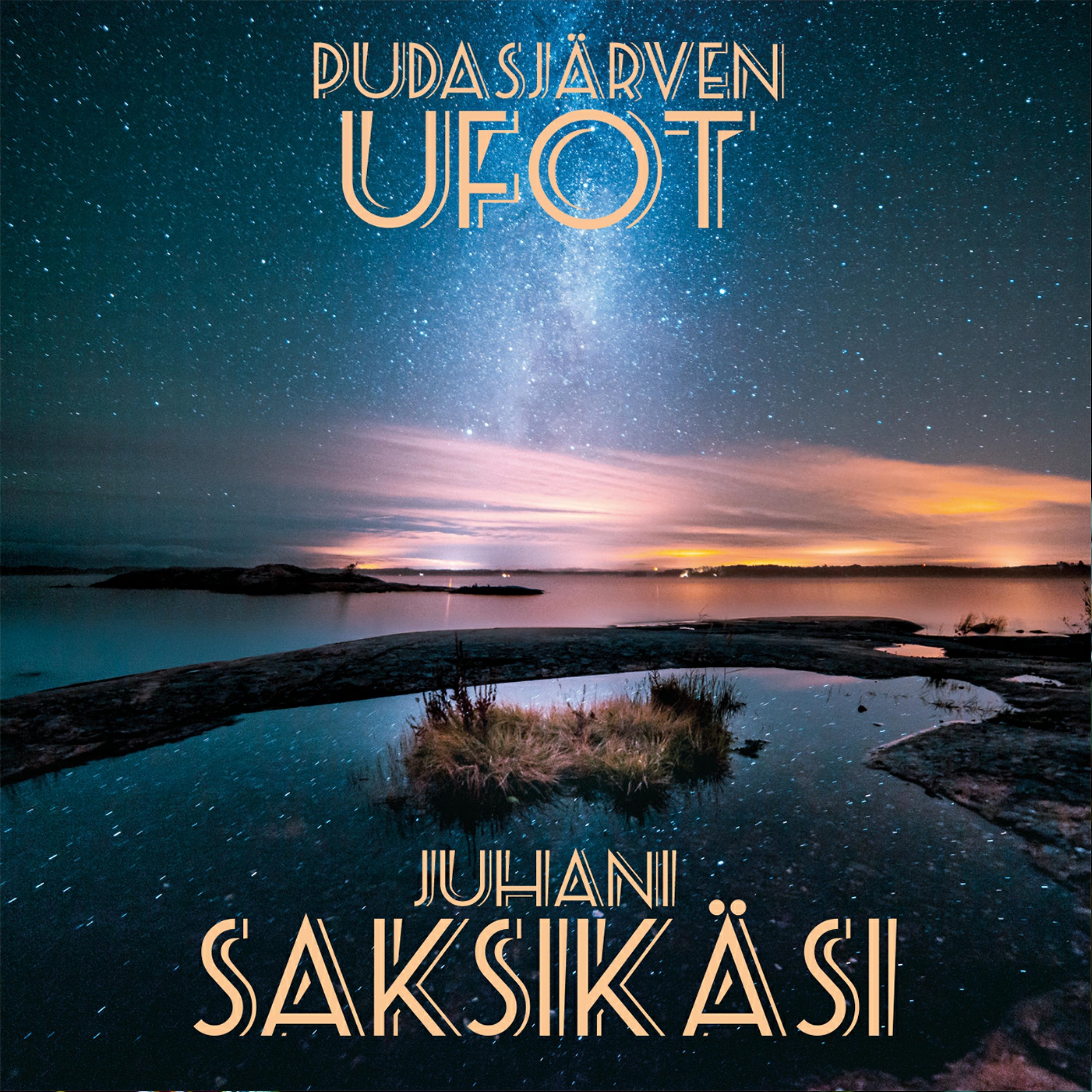 Постер альбома Pudasjärven Ufot