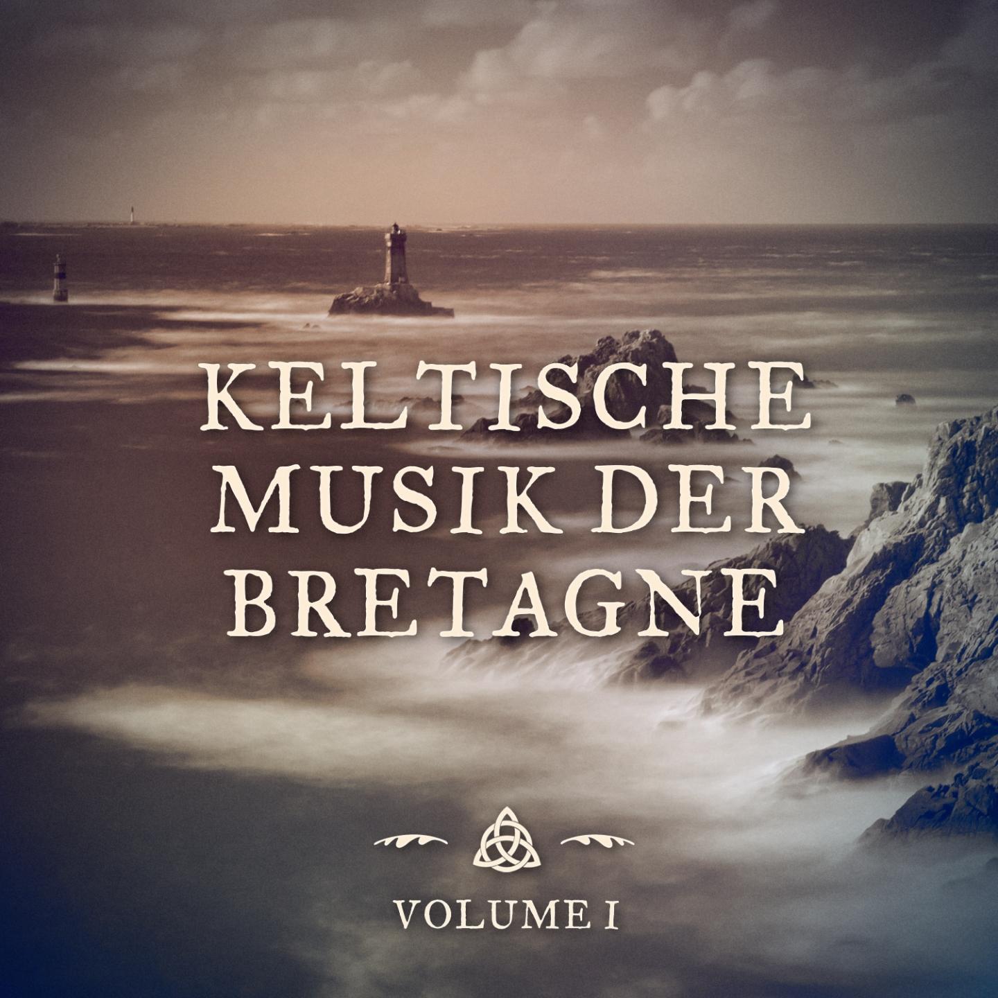 Постер альбома Die keltische Musik der Bretagne