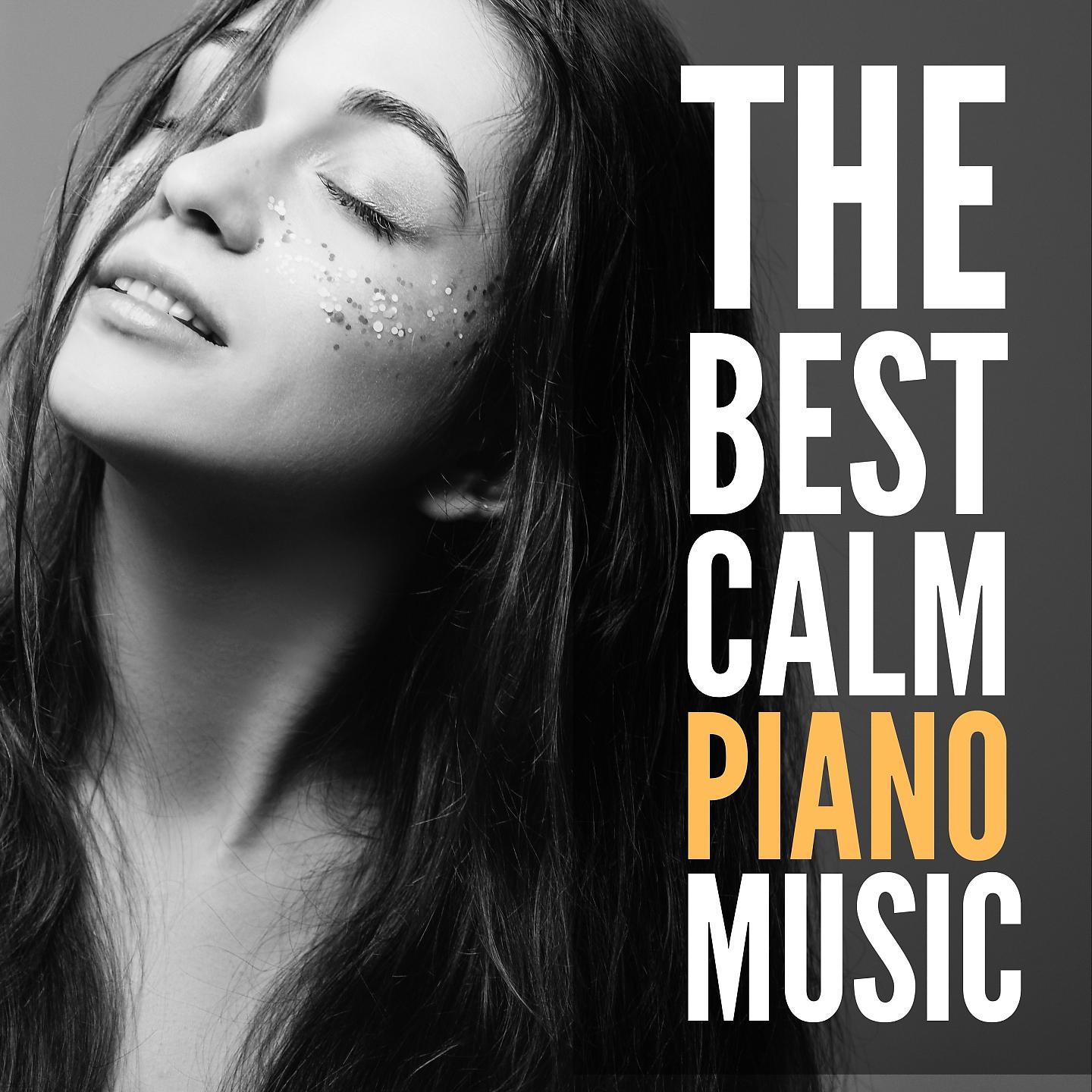Постер альбома The Best Calm Piano Music