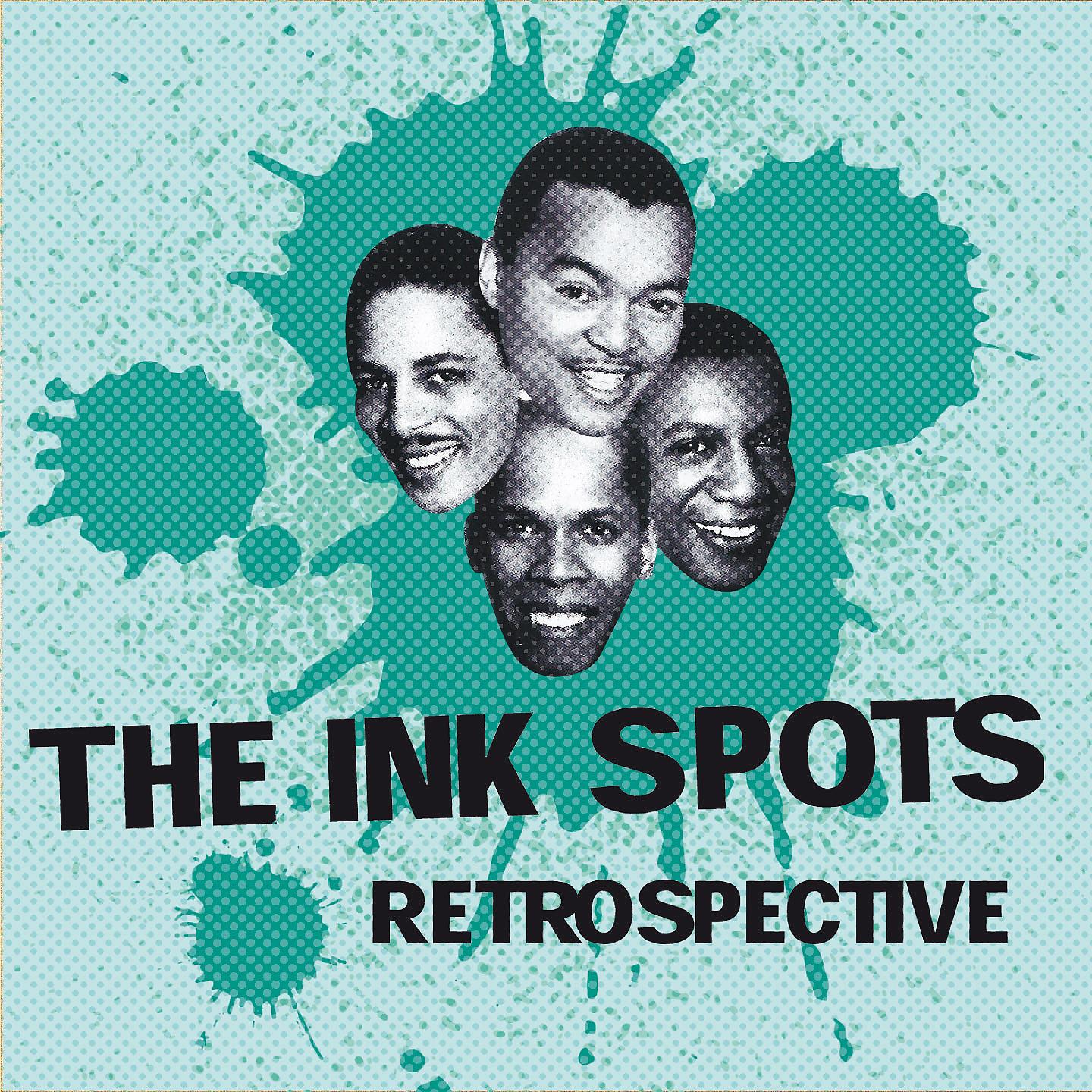 Постер альбома The Ink Spots Retrospective