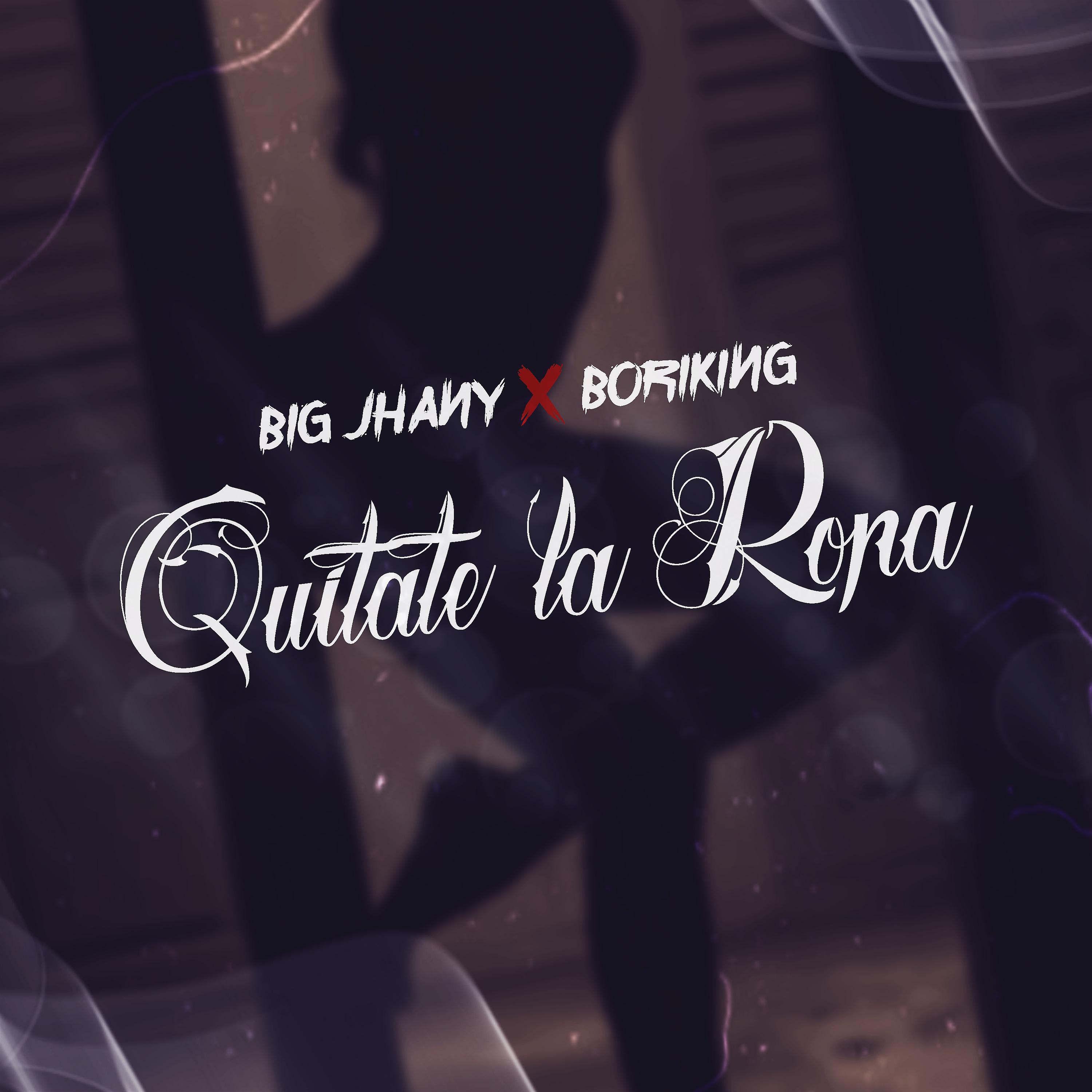 Постер альбома Quitate la Ropa