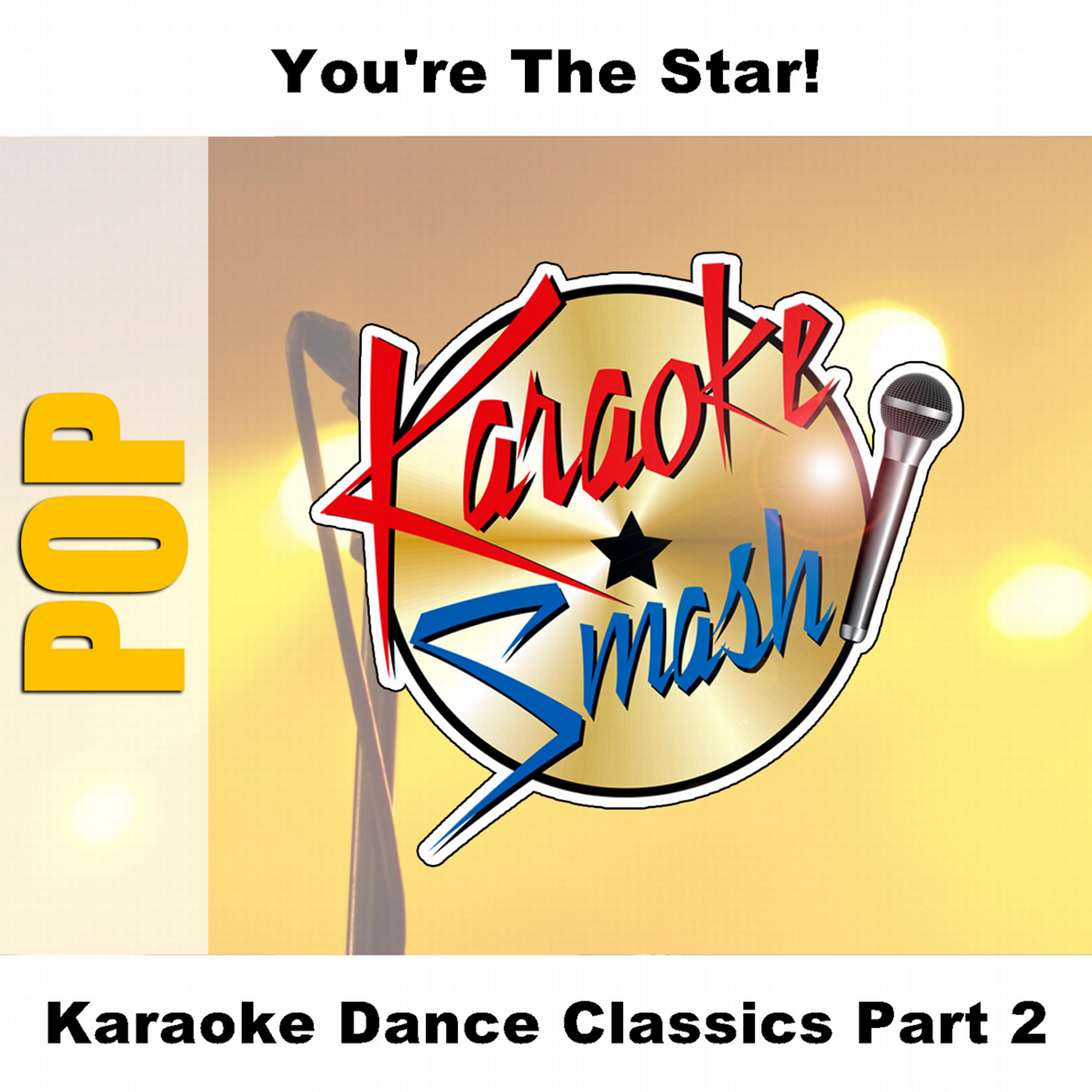 Постер альбома Karaoke Dance Classics Part 2