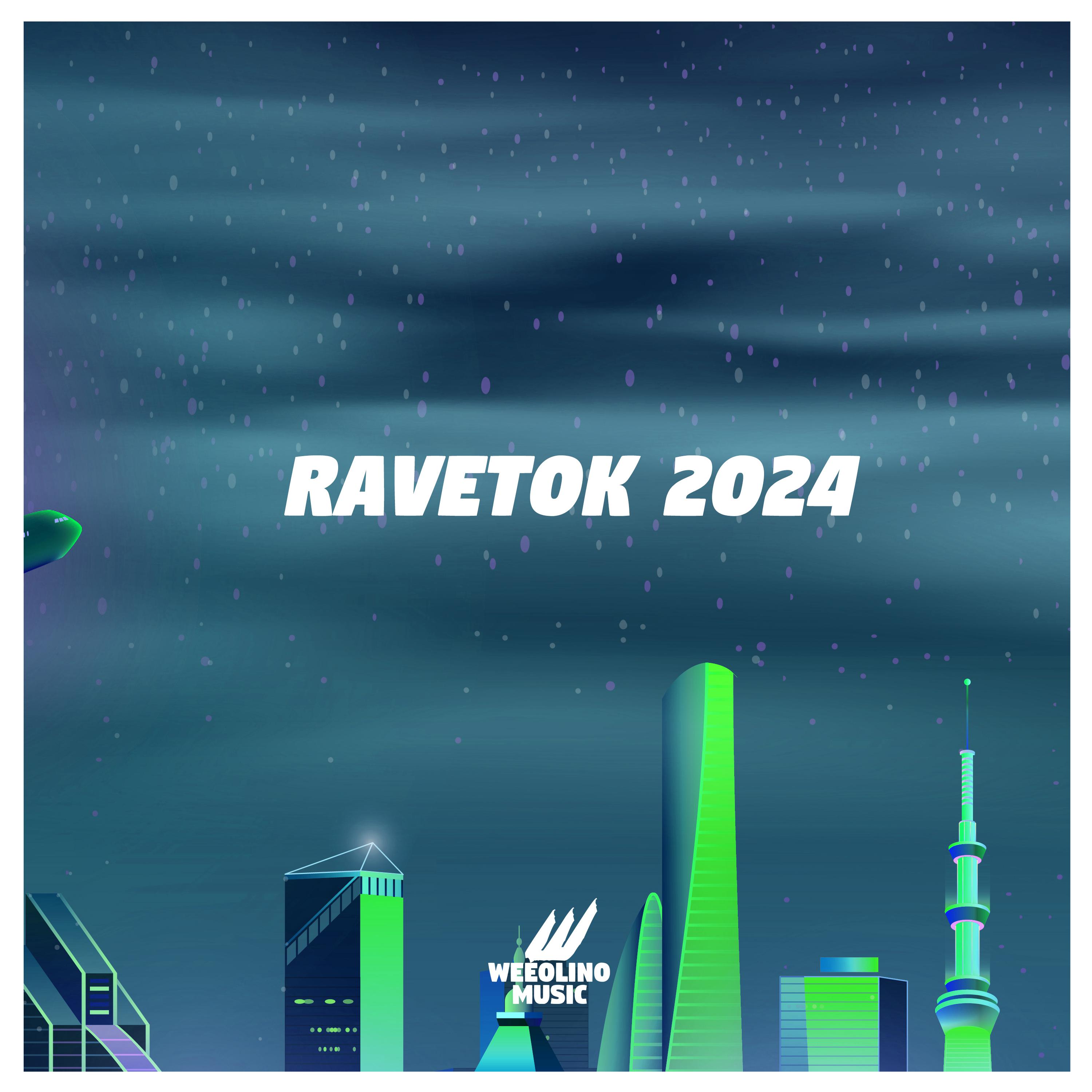 Постер альбома Ravetok 2024
