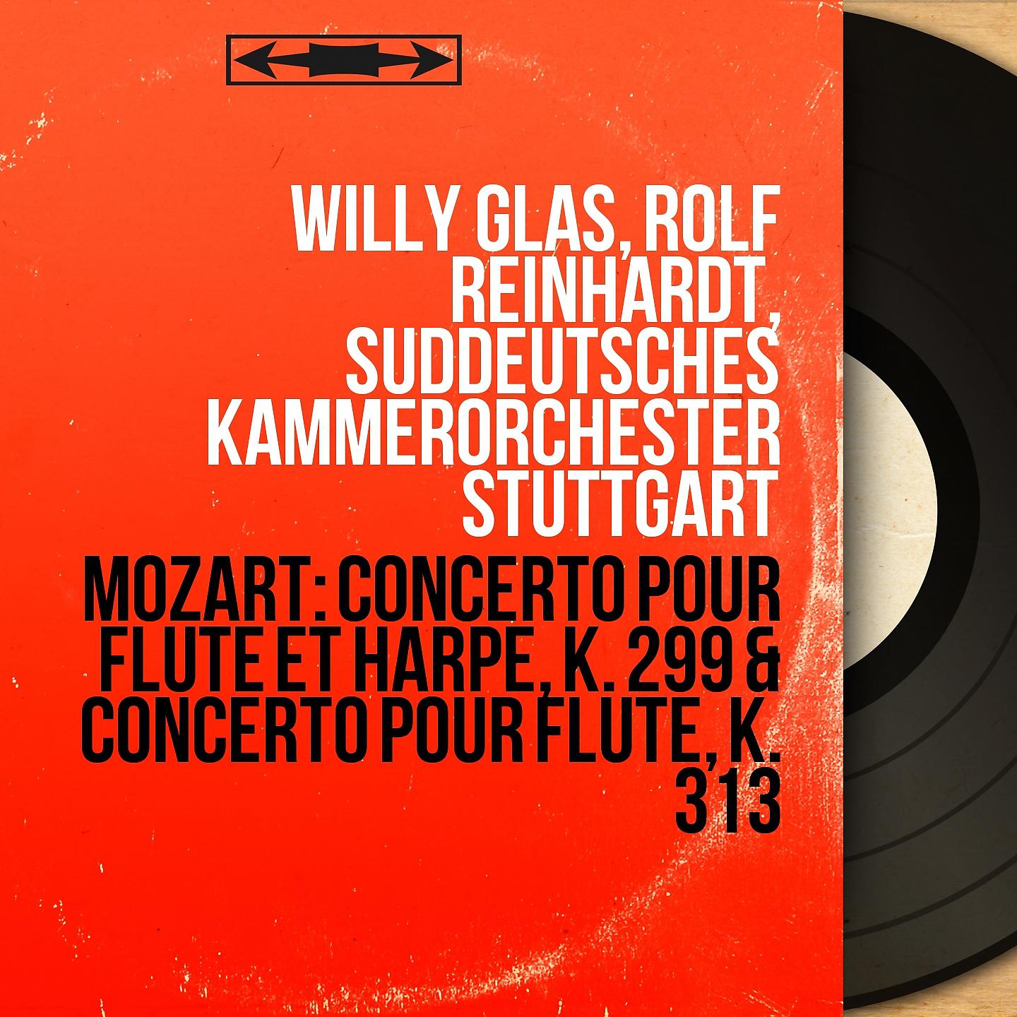 Постер альбома Mozart: Concerto pour flûte et harpe, K. 299 & Concerto pour flûte, K. 313