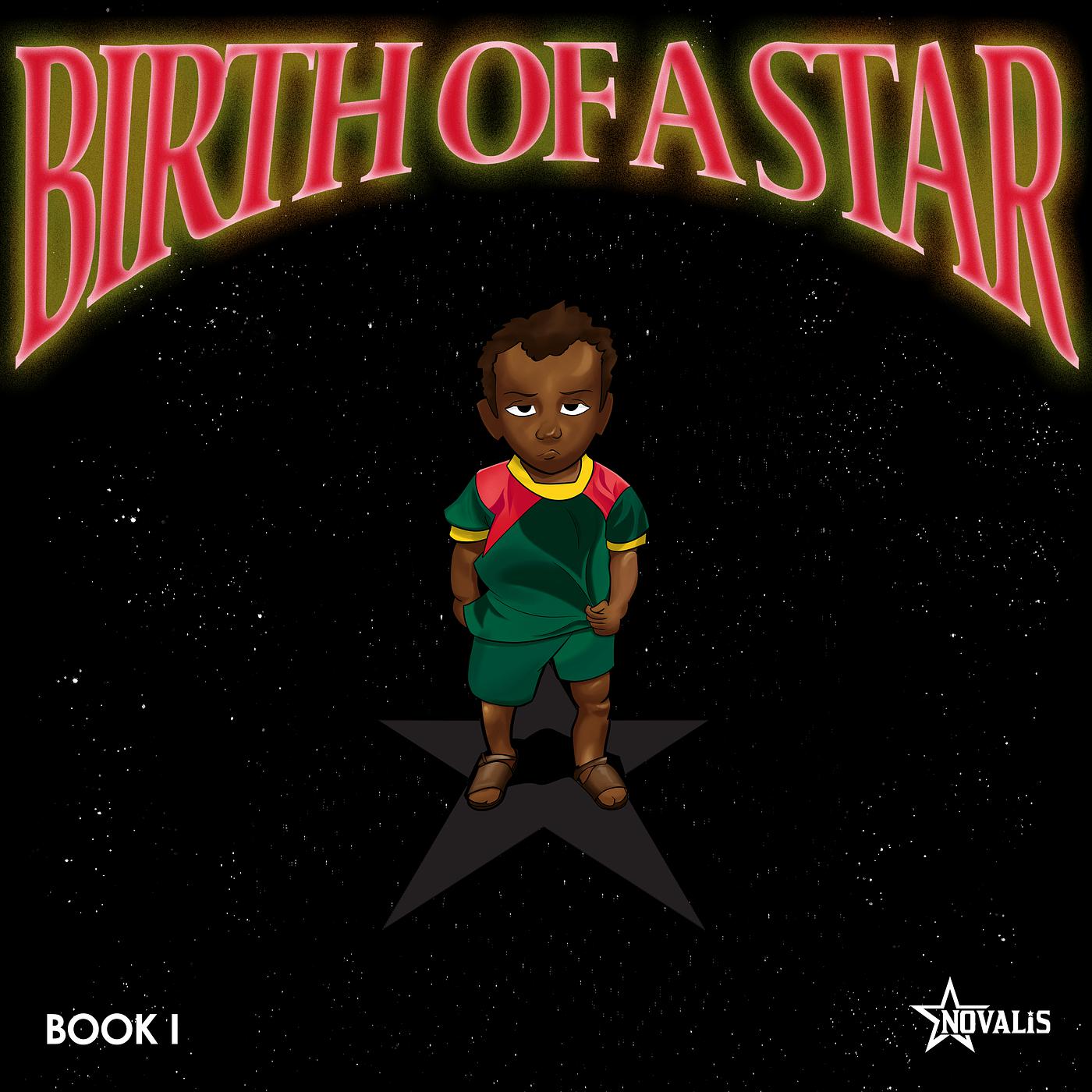 Постер альбома Birth of a Star (Book I)