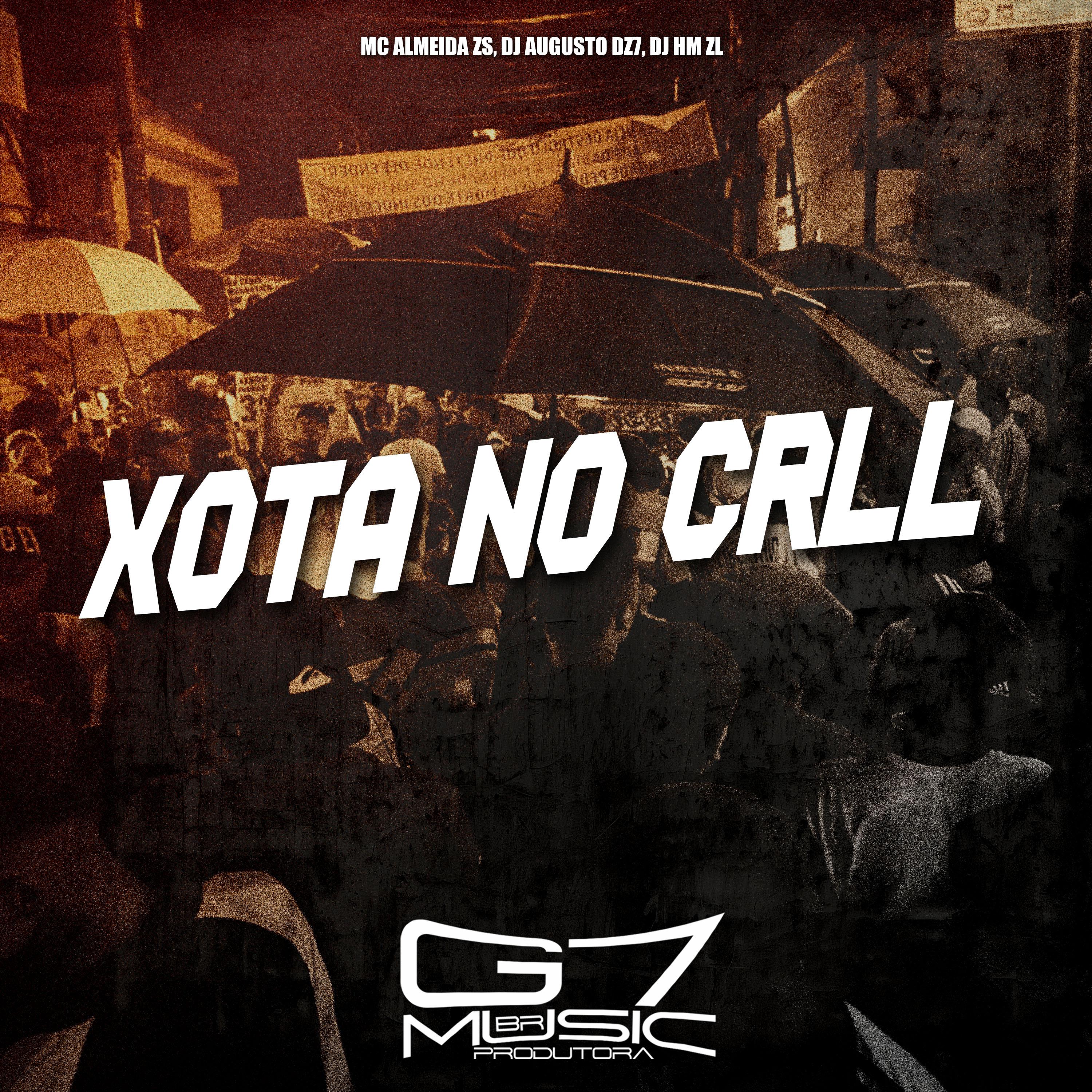 Постер альбома Xota no Crll