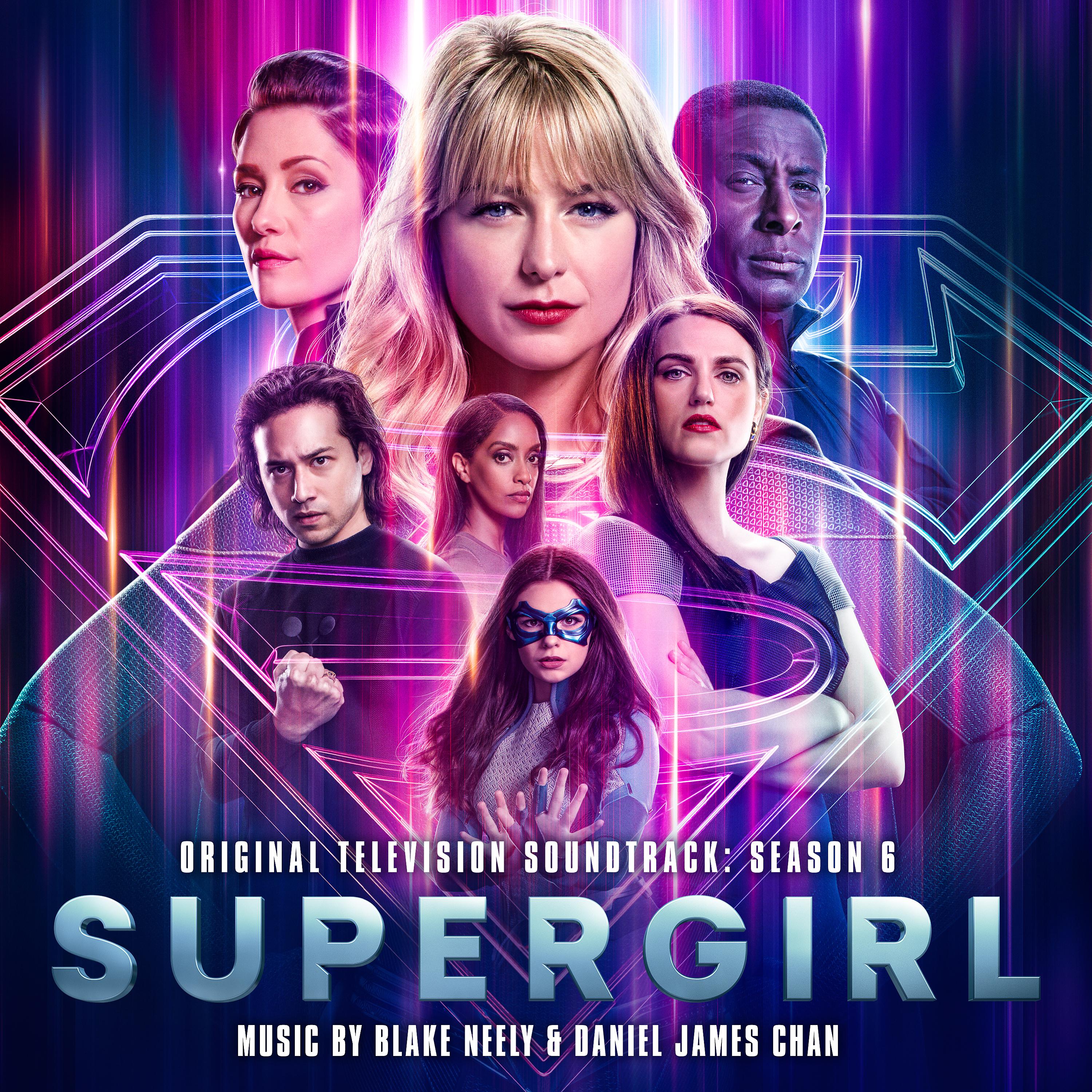 Постер альбома Supergirl: Season 6 (Original Television Soundtrack)