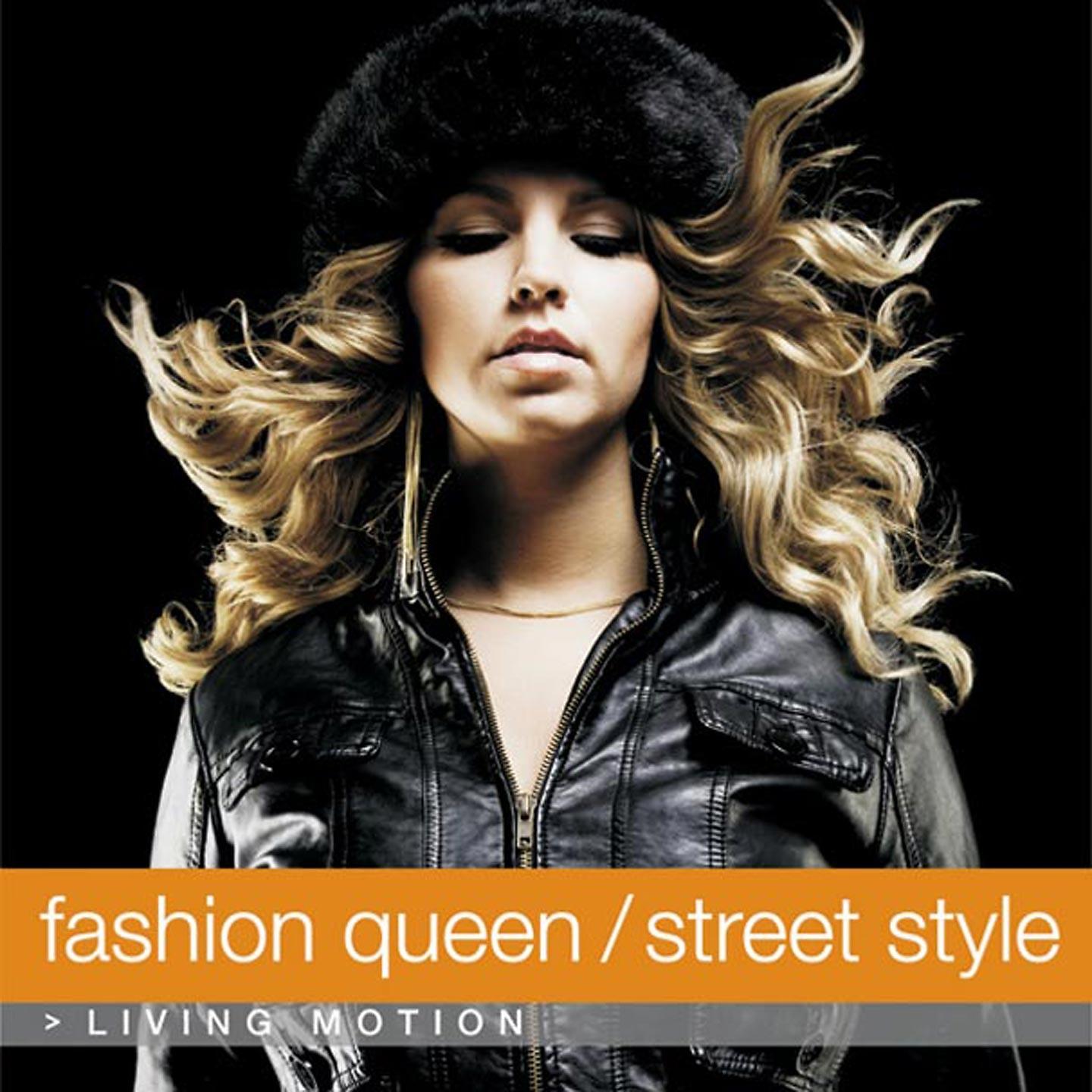 Постер альбома Fashion Queen / Street Style: Living Motion