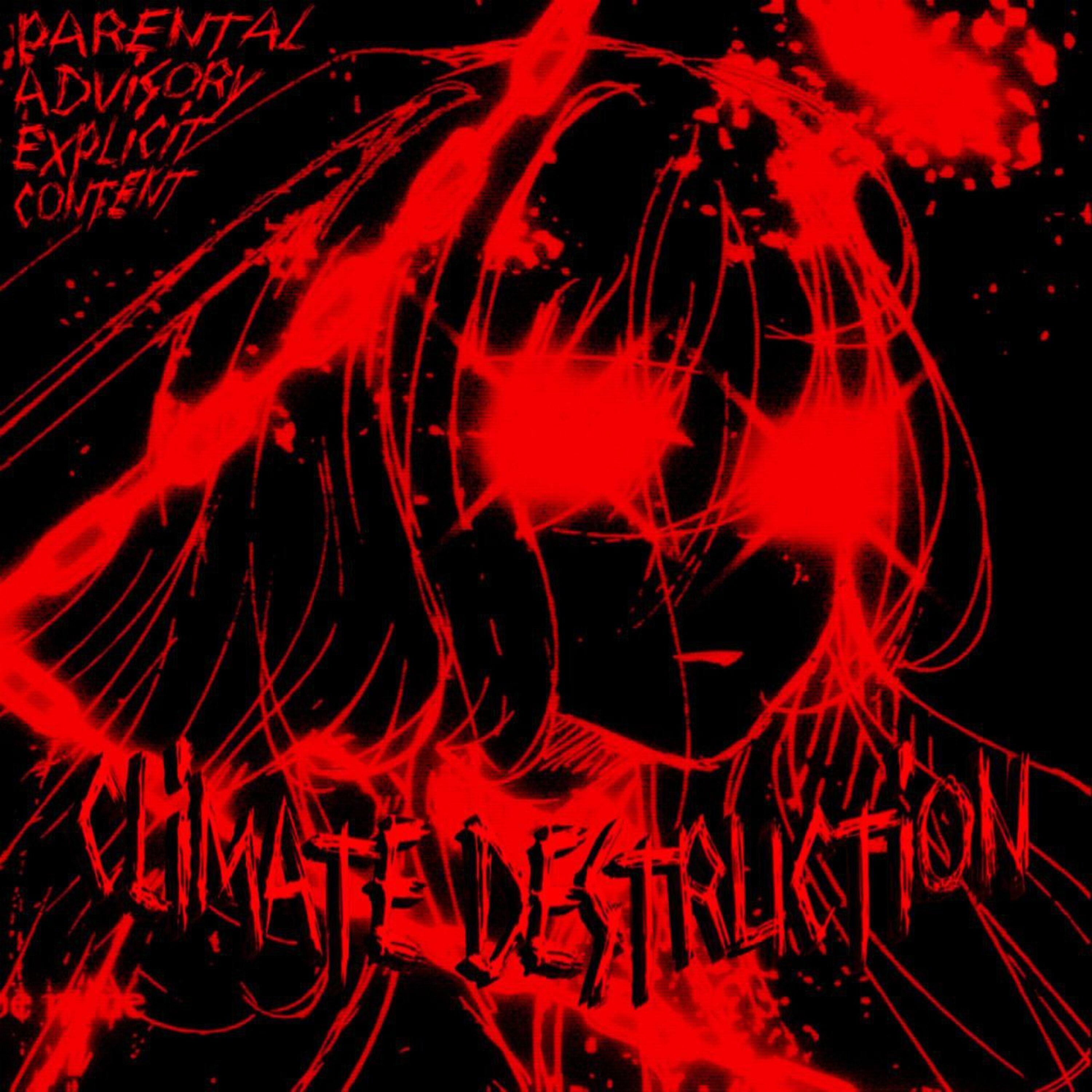 Постер альбома CLIMATE DESTRUCTION