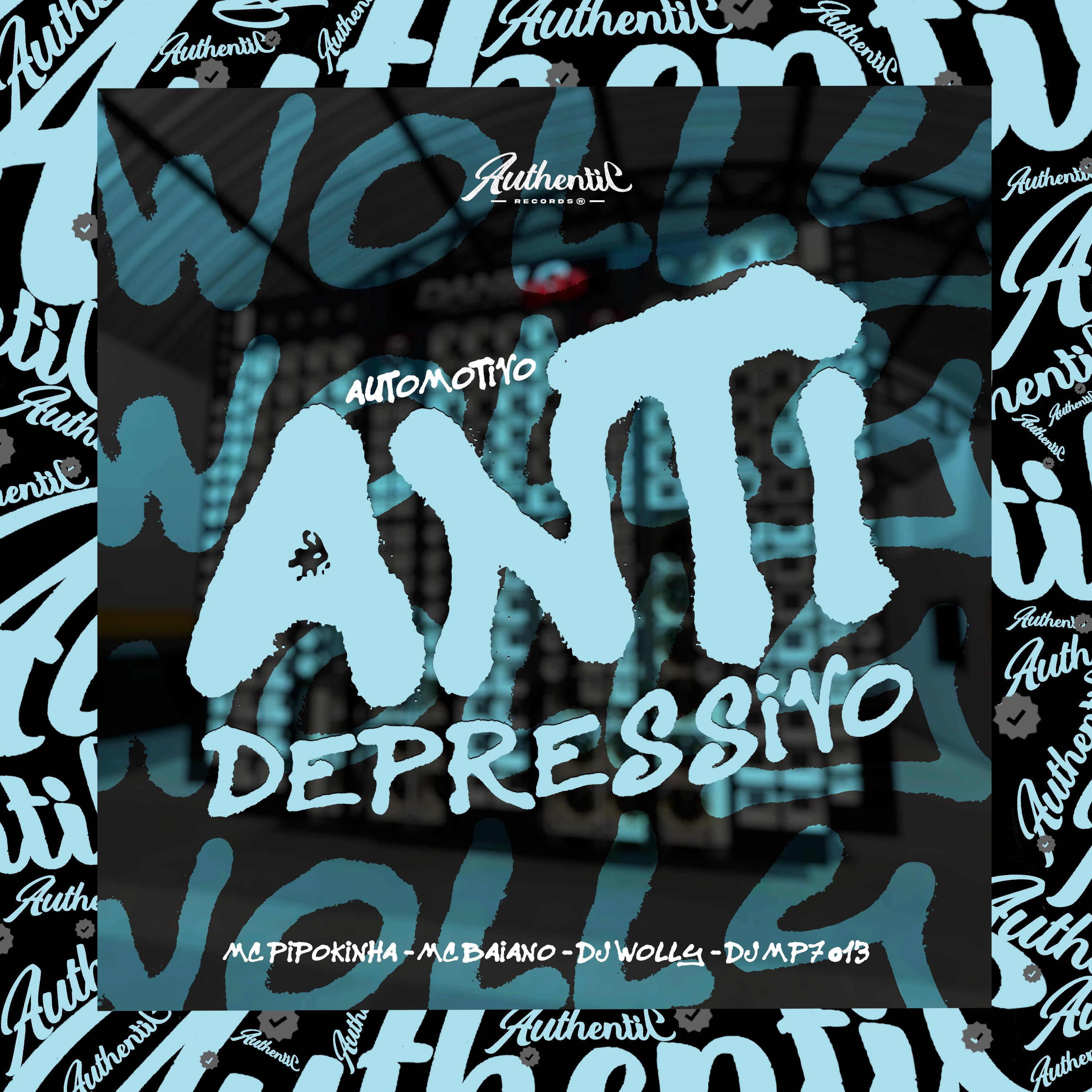 Постер альбома Automotivo Antidepressivo