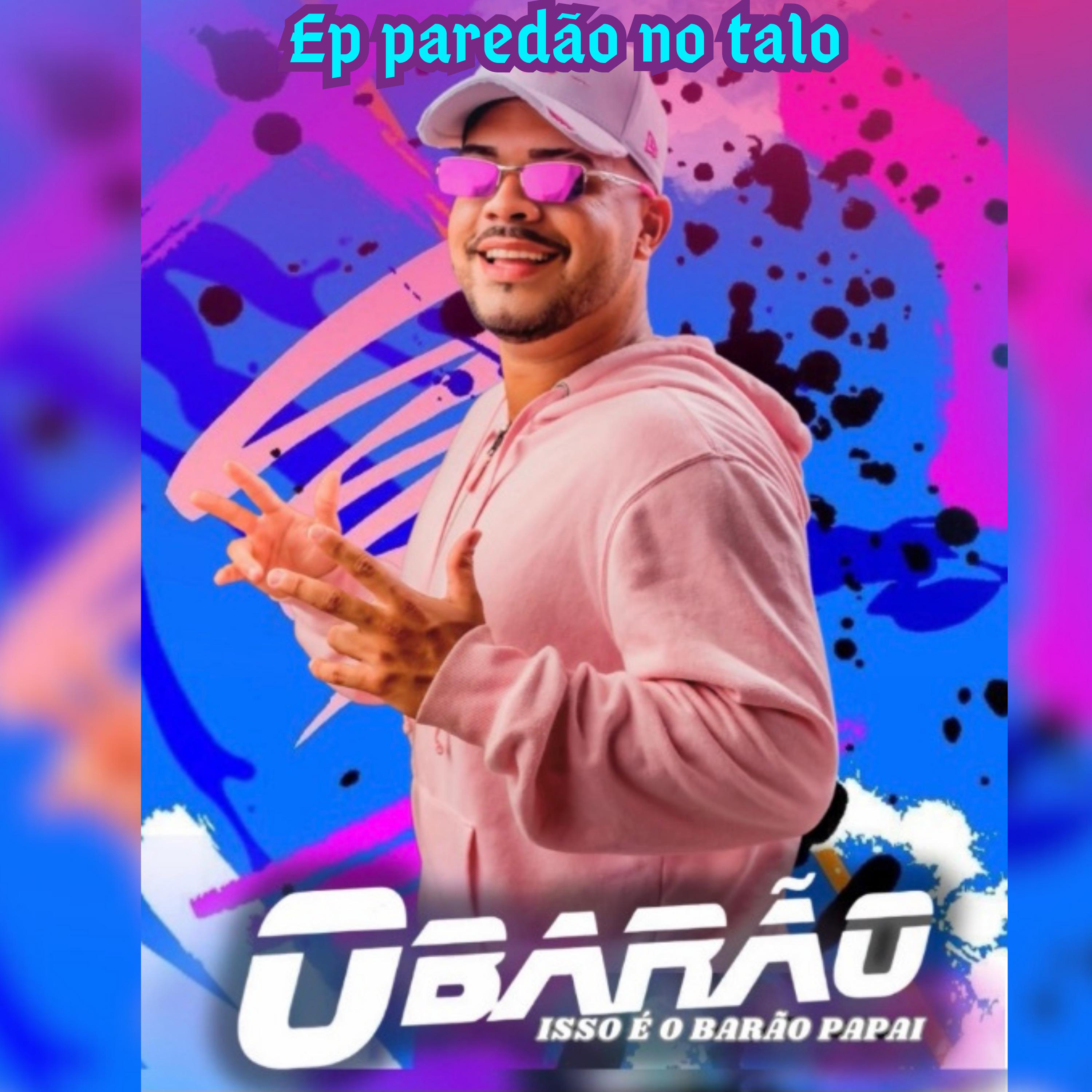 Постер альбома Ep Paredão no Talo