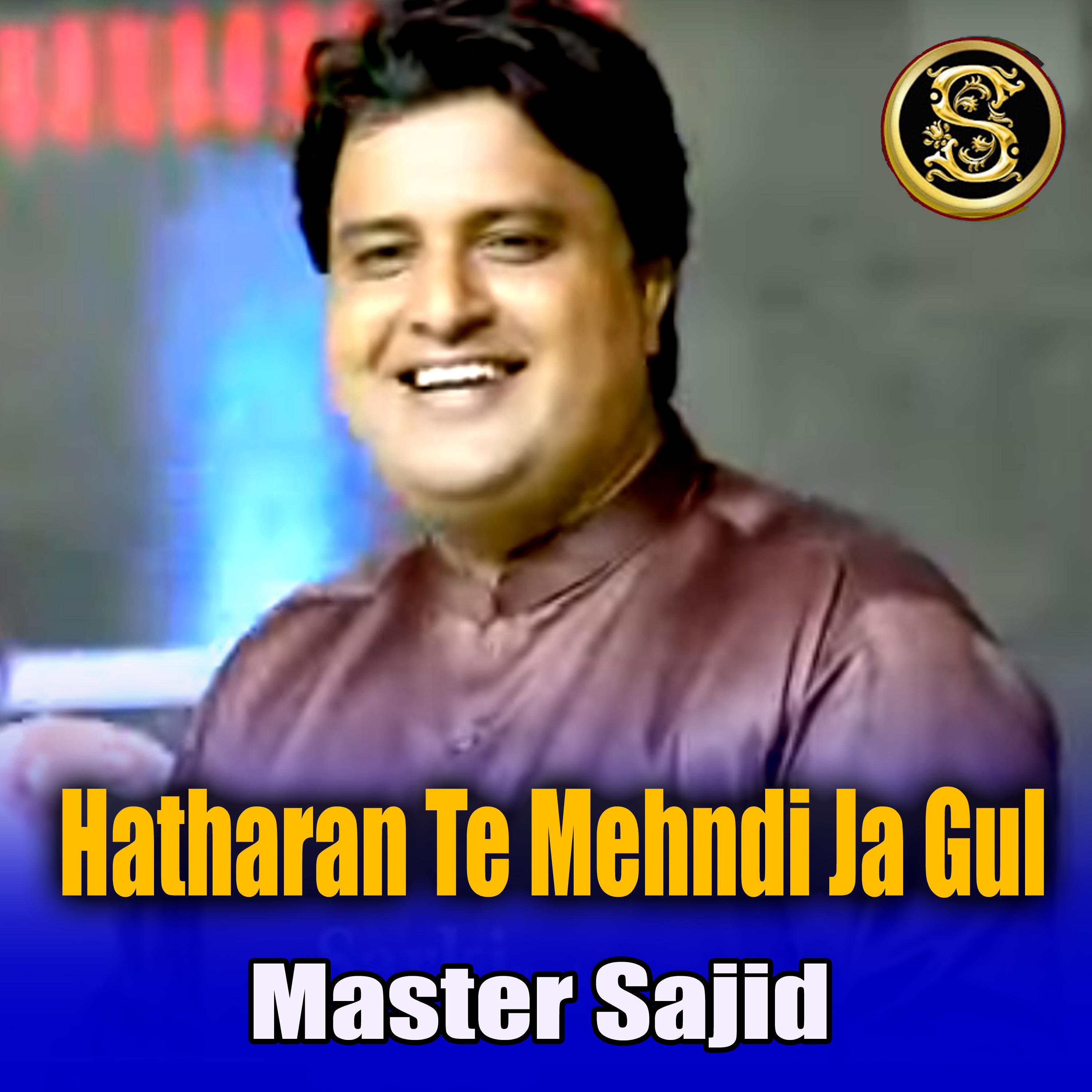 Постер альбома Hatharan Te Mehndi Ja Gul