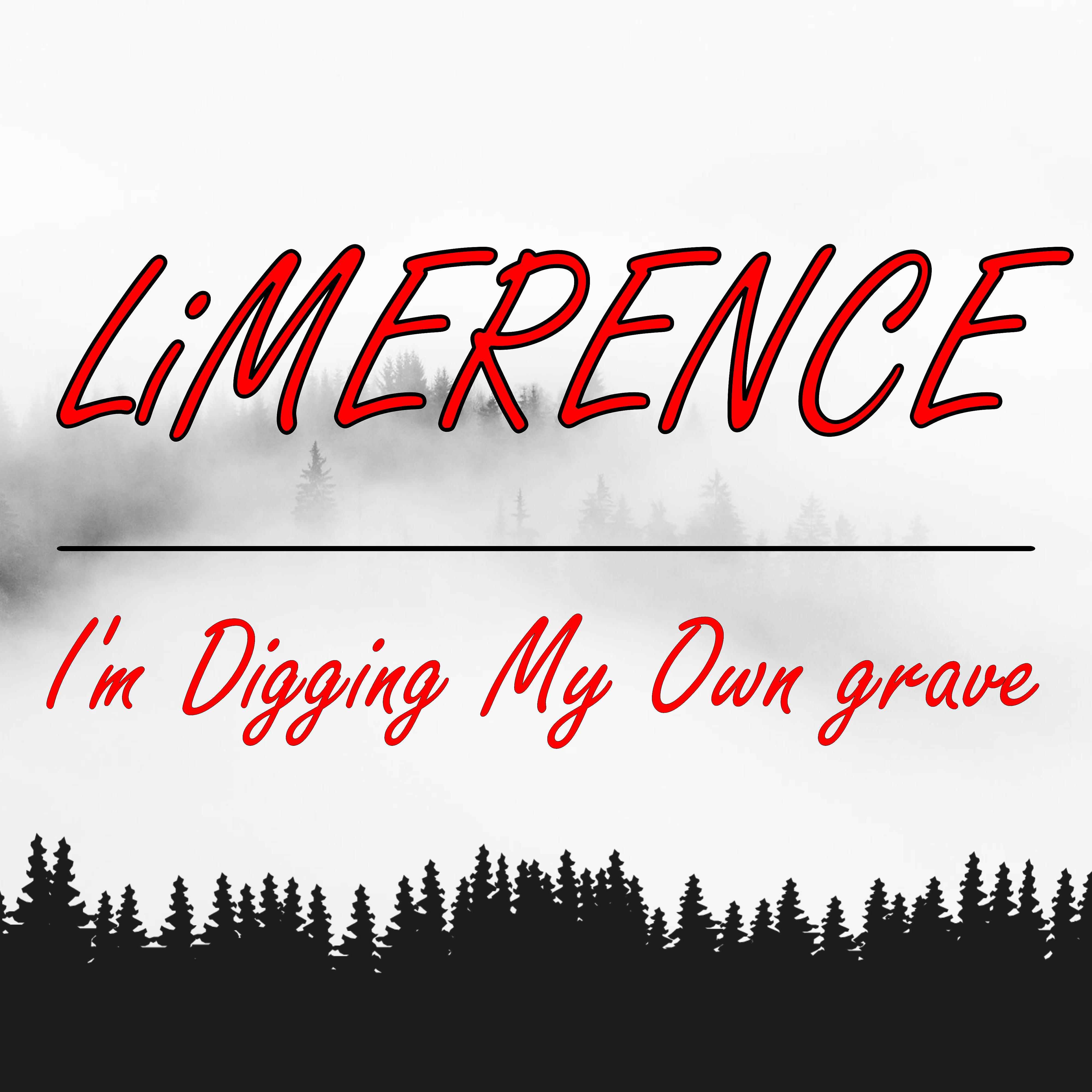 Постер альбома I'm Digging My Own Grave