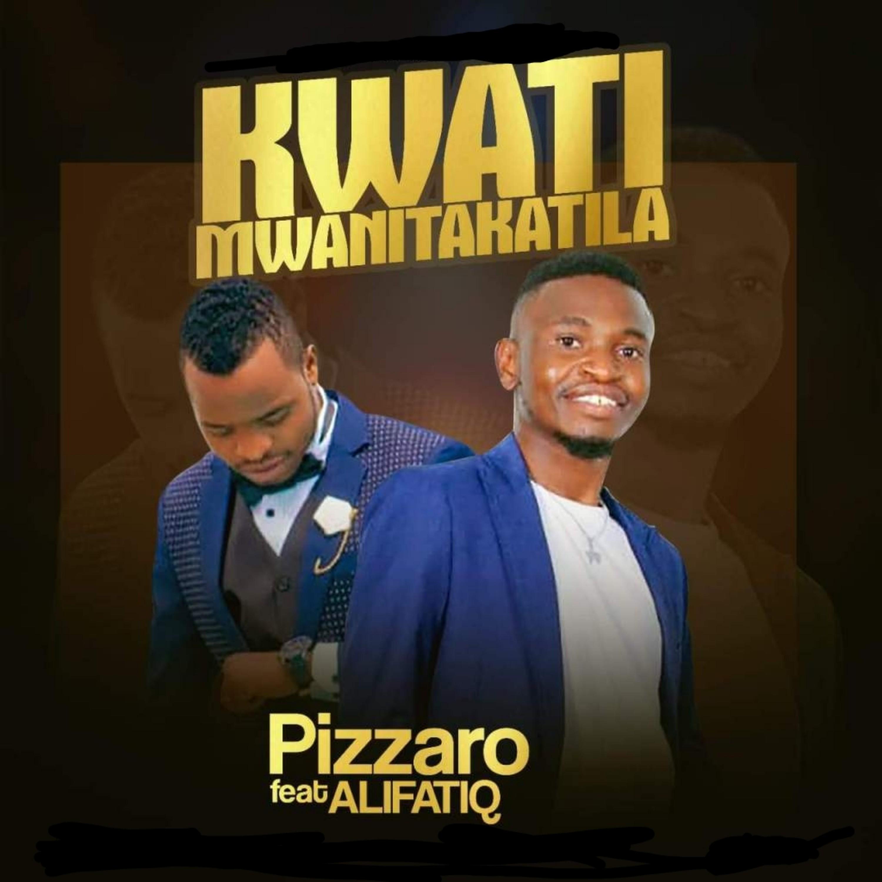 Постер альбома Kwati Mwanitakatila (feat. AlifatiQ)