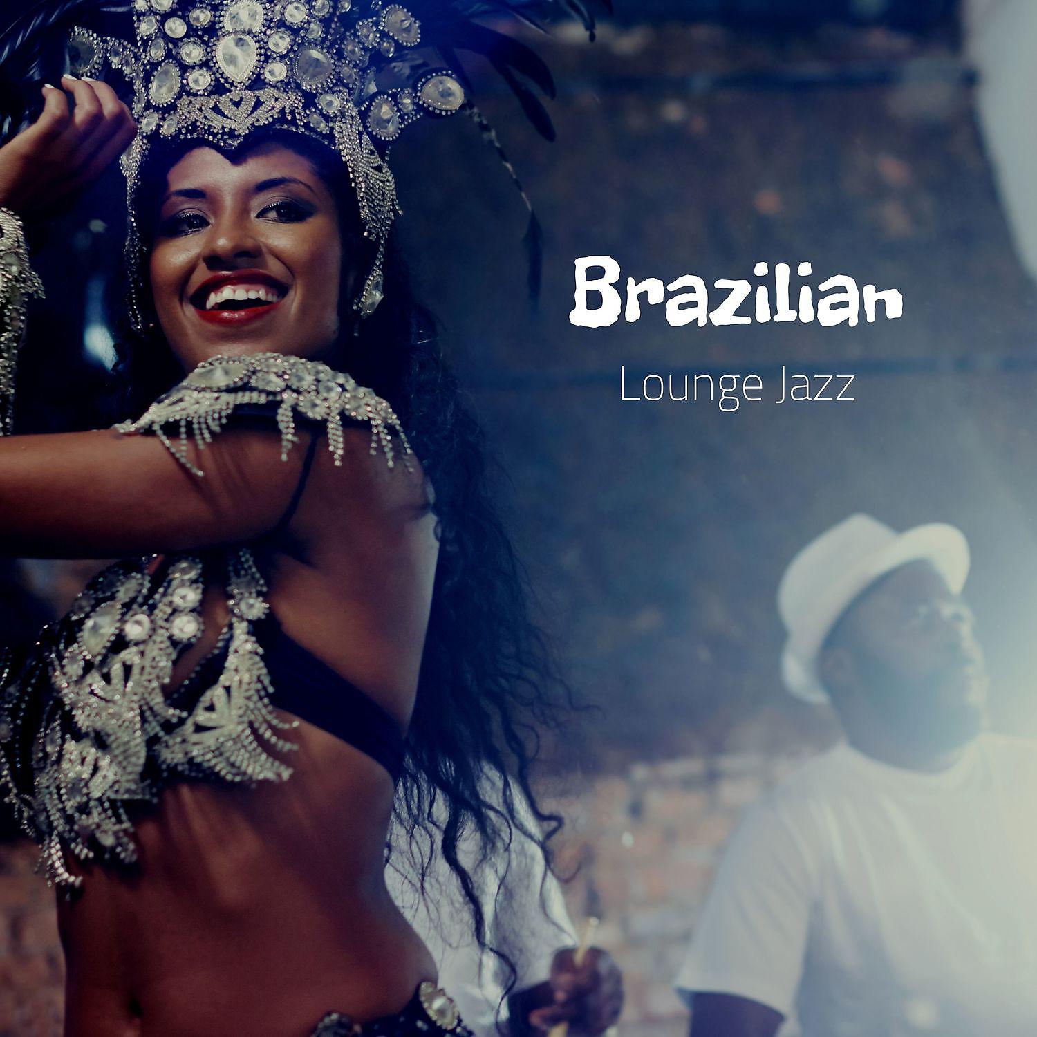 Постер альбома Brazilian Lounge Jazz