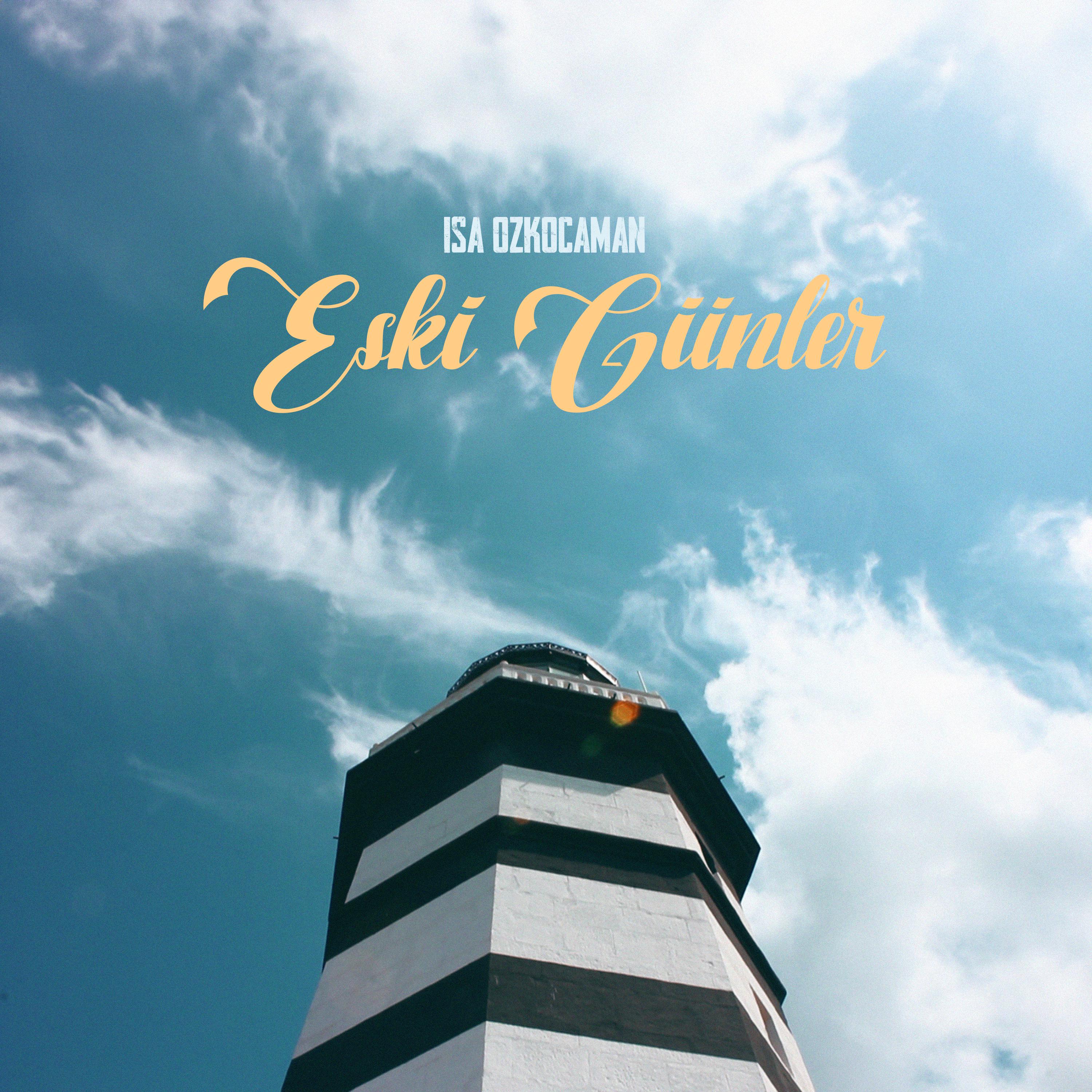 Постер альбома Eski Günler