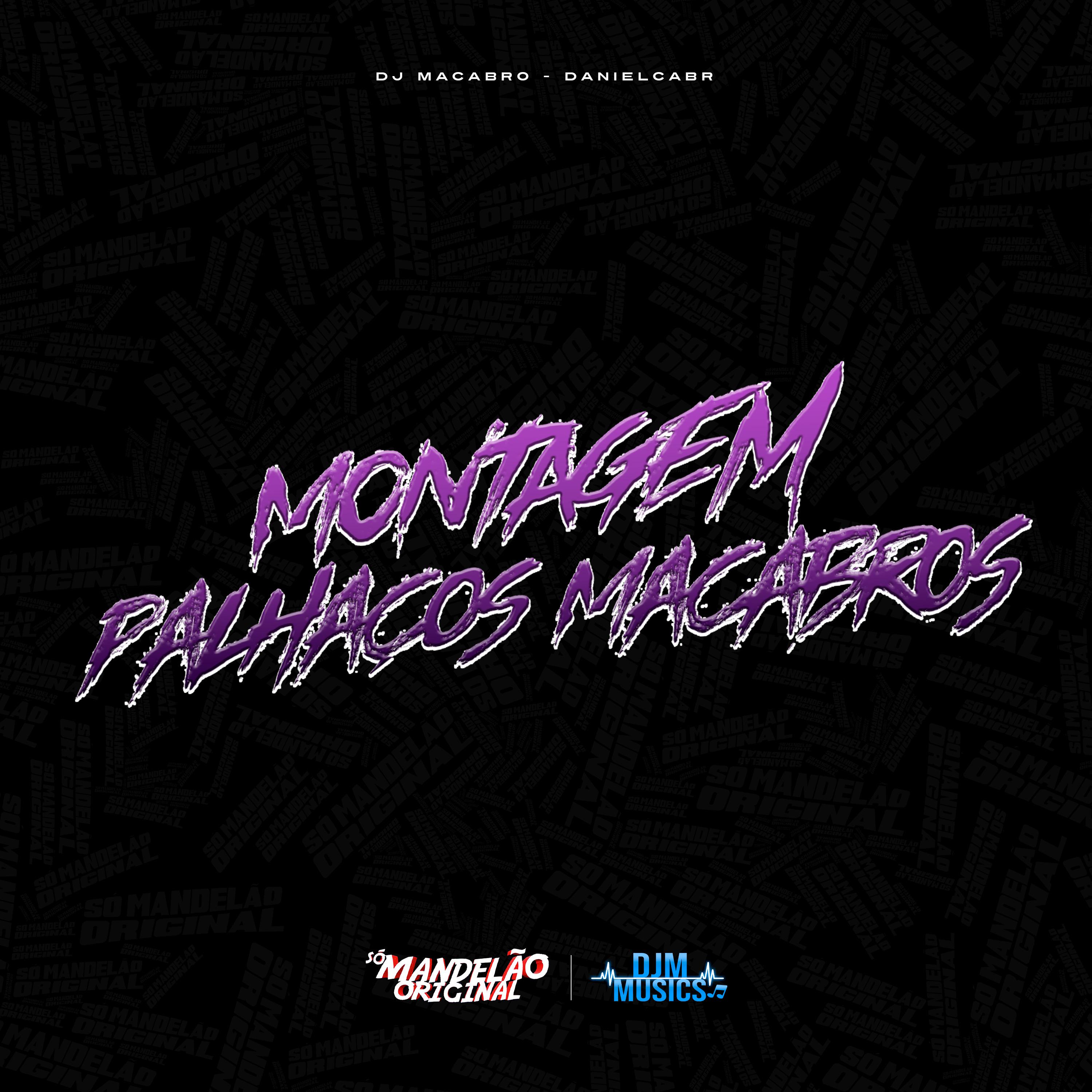 Постер альбома Montagem Palhaços Macabros