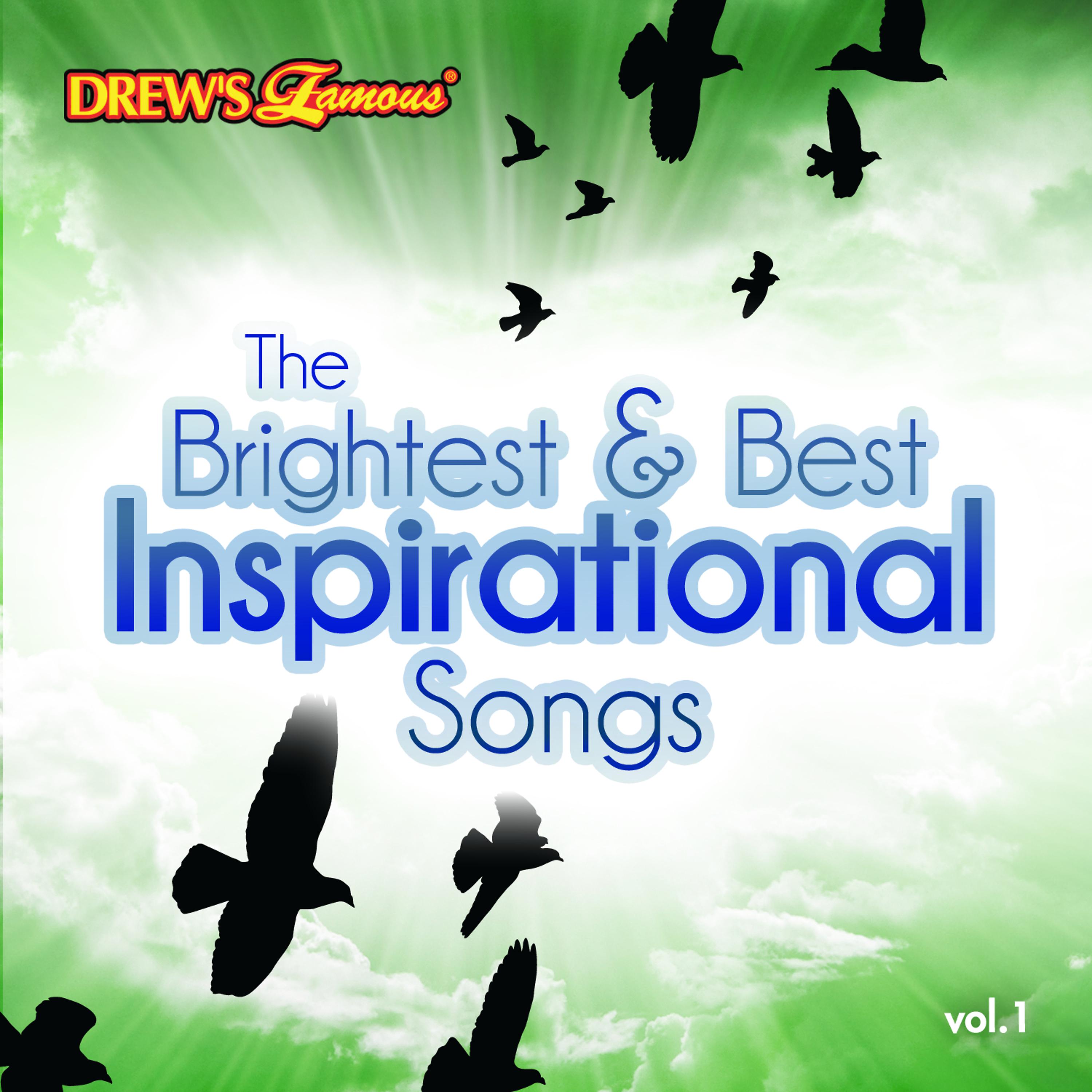 Постер альбома The Brightest & Best Inspirational Songs, Vol. 1