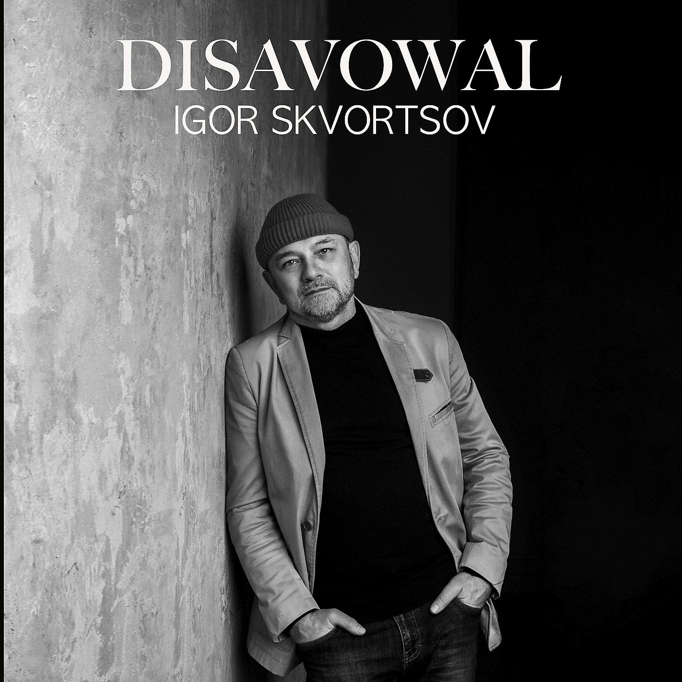 Постер альбома Disavowal
