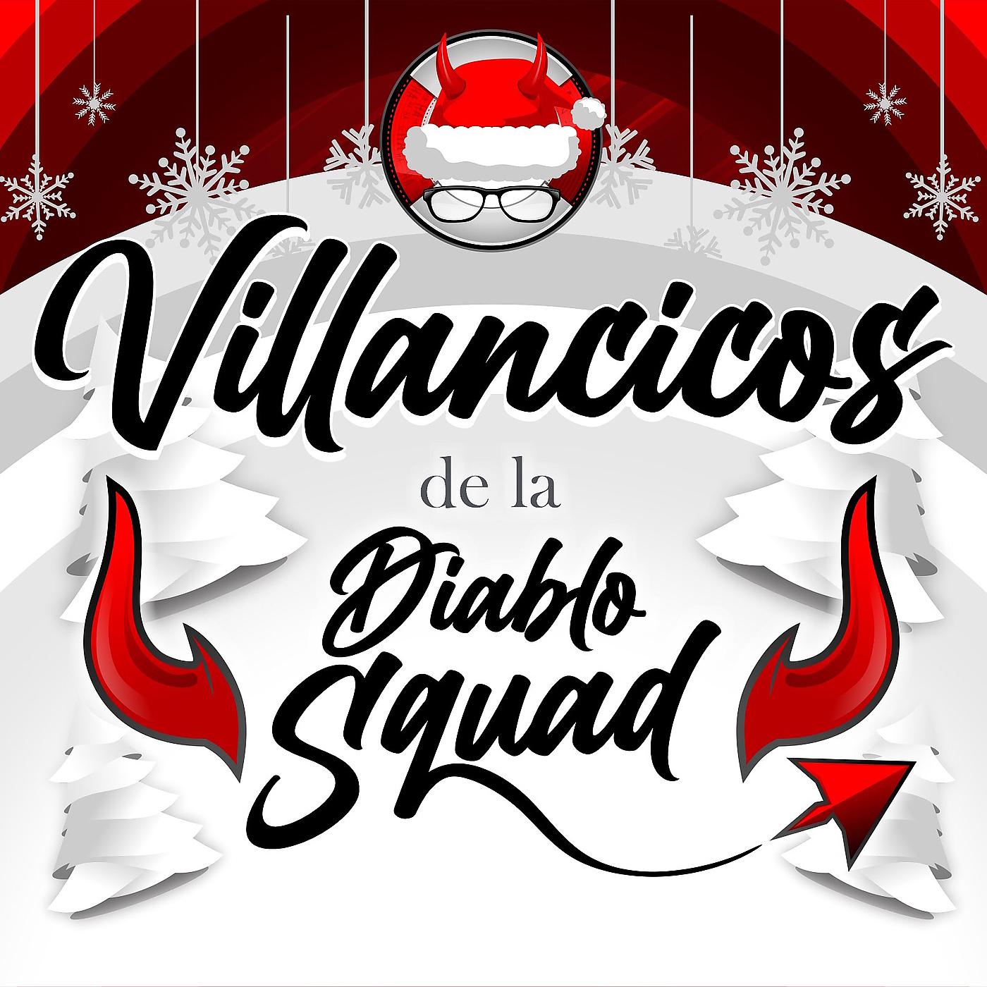 Постер альбома Villancicos De La Diablo Squad