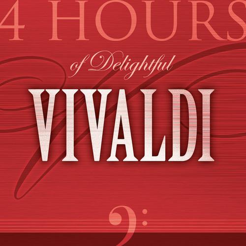 Постер альбома 4 Hours of Delightful Antonio Vivaldi