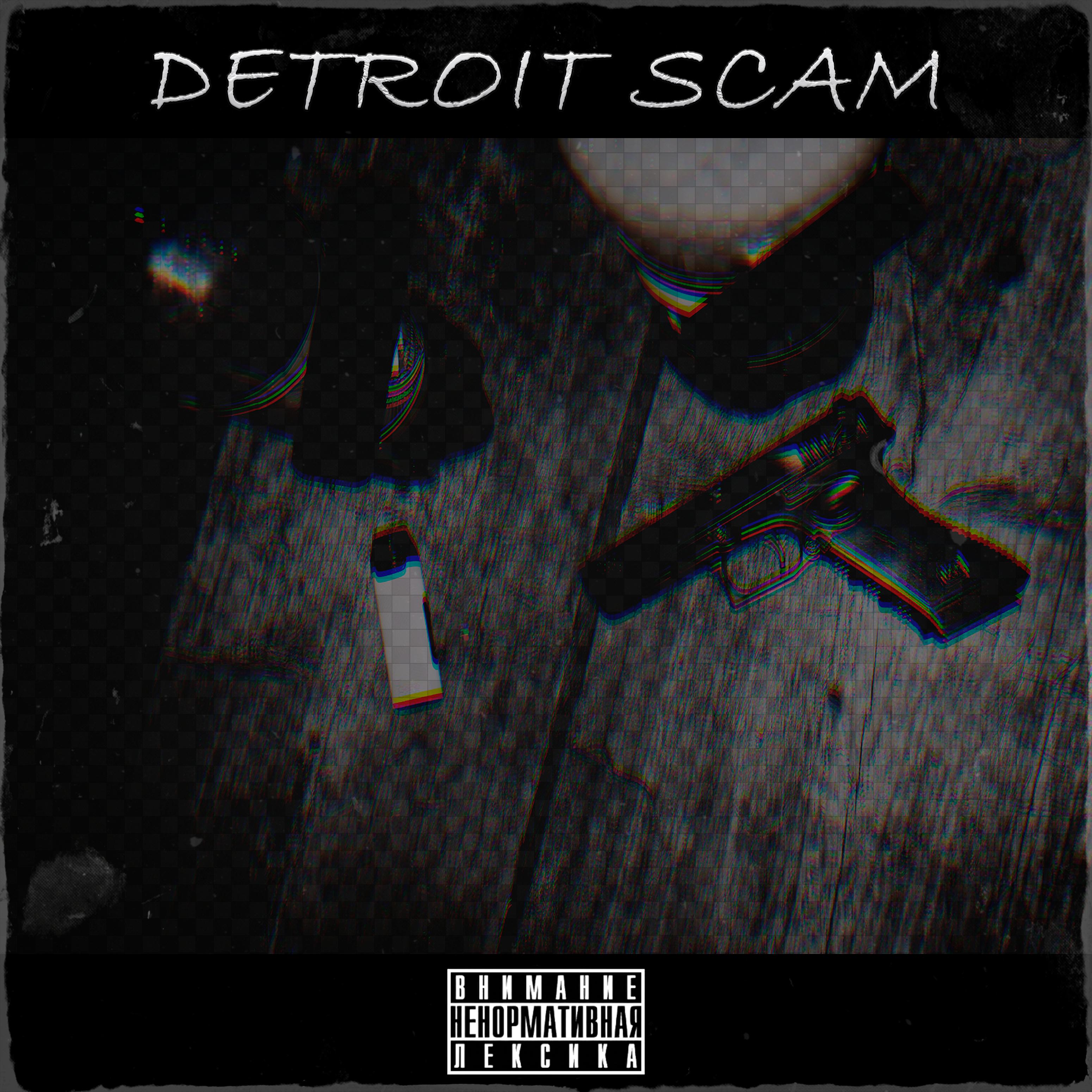 Постер альбома Detroit Scam