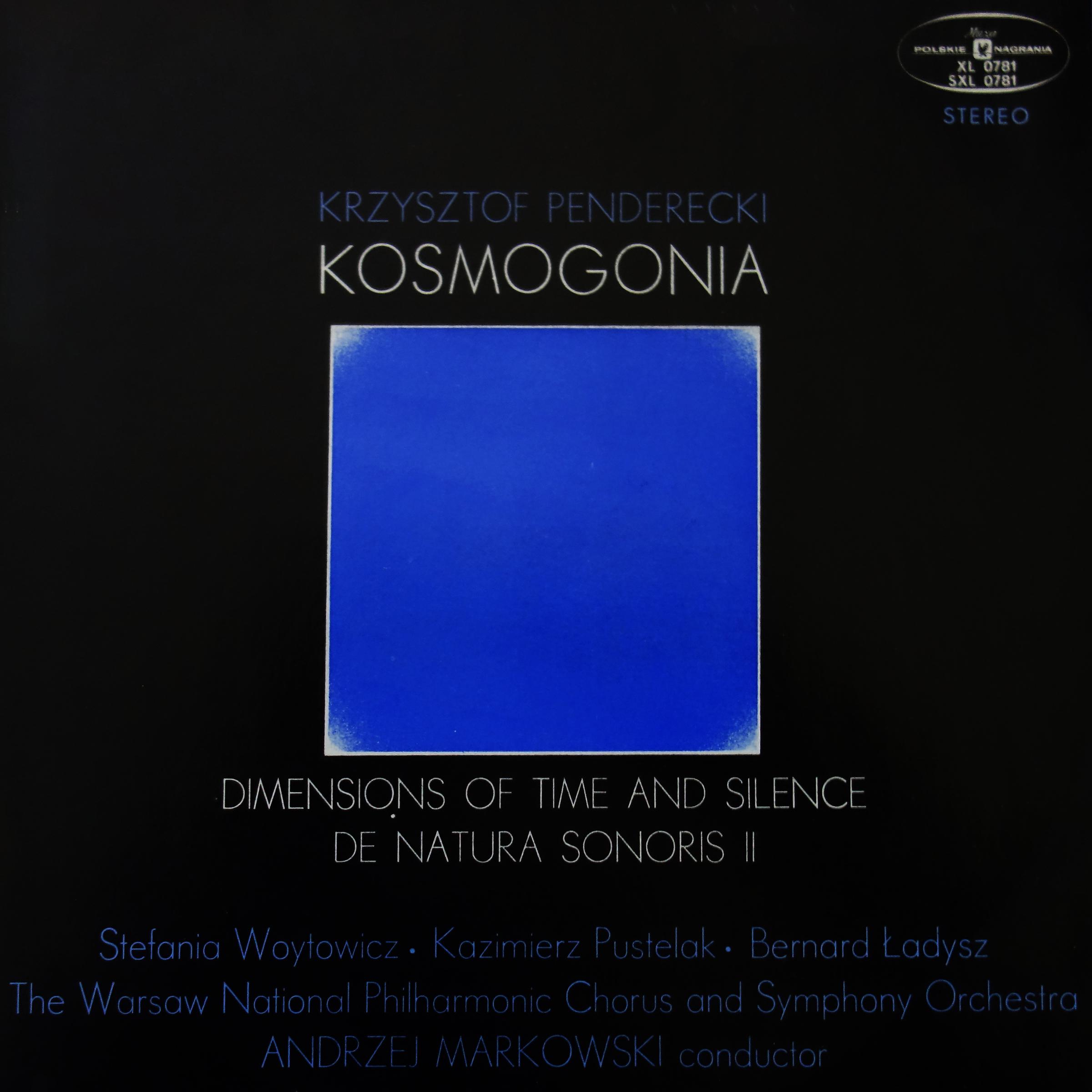 Постер альбома Kosmogonia / Wymiary czasu i ciszy / De Natura Sonoris II
