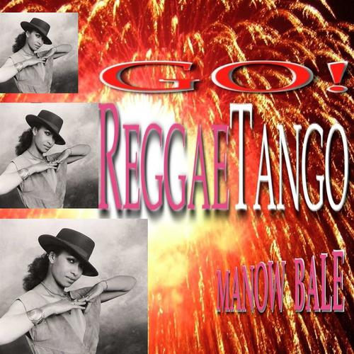Постер альбома Go! Reggaetango