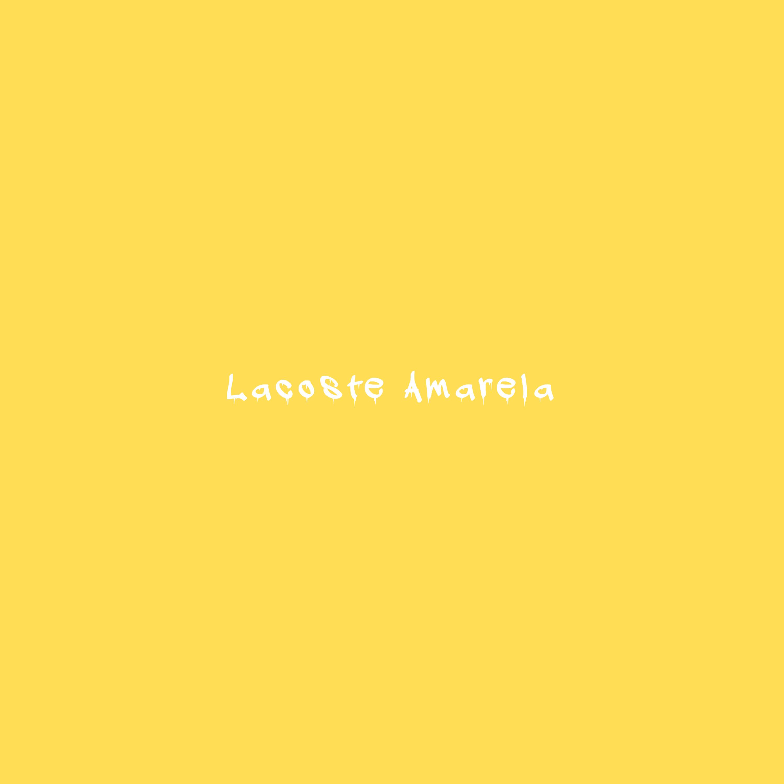 Постер альбома Lacoste Amarela