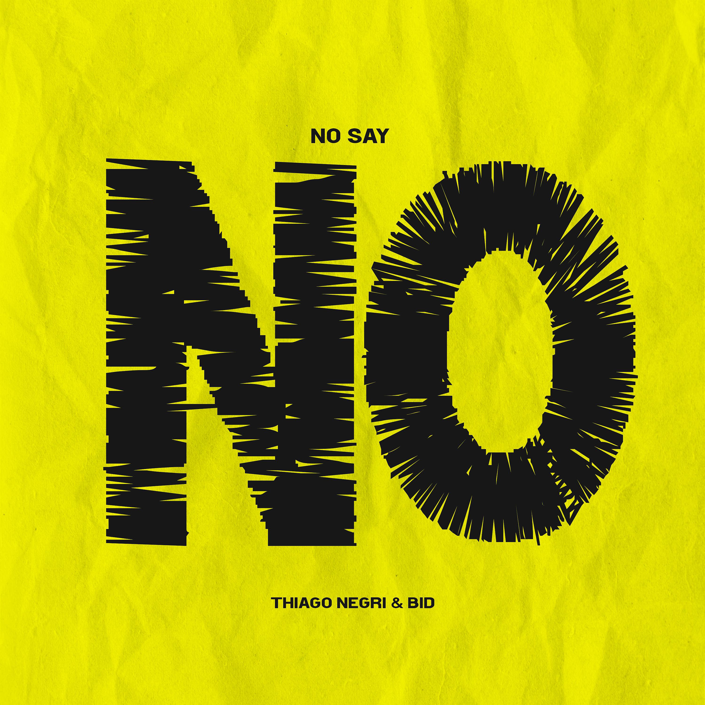 Постер альбома No Say No