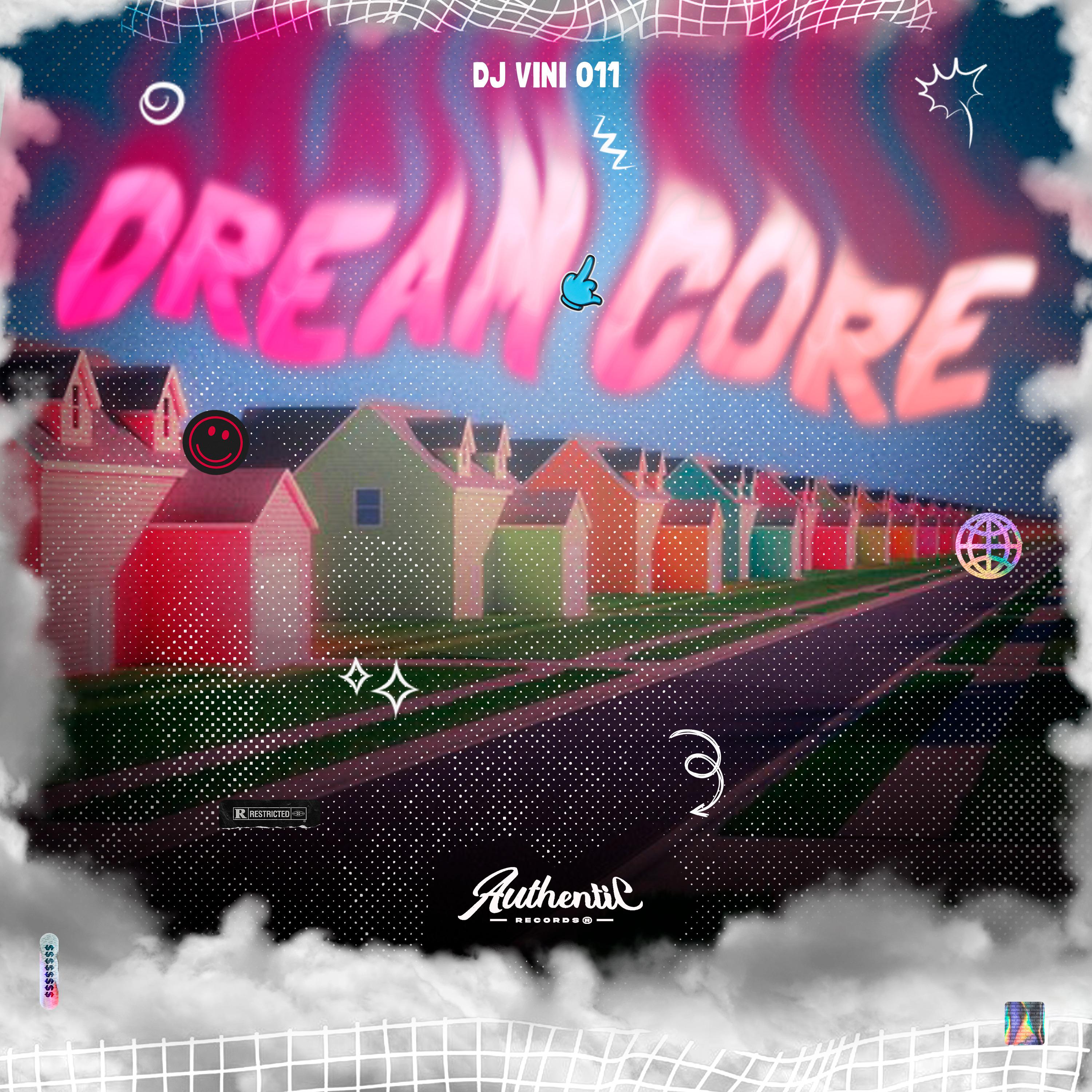 Постер альбома Dream Core