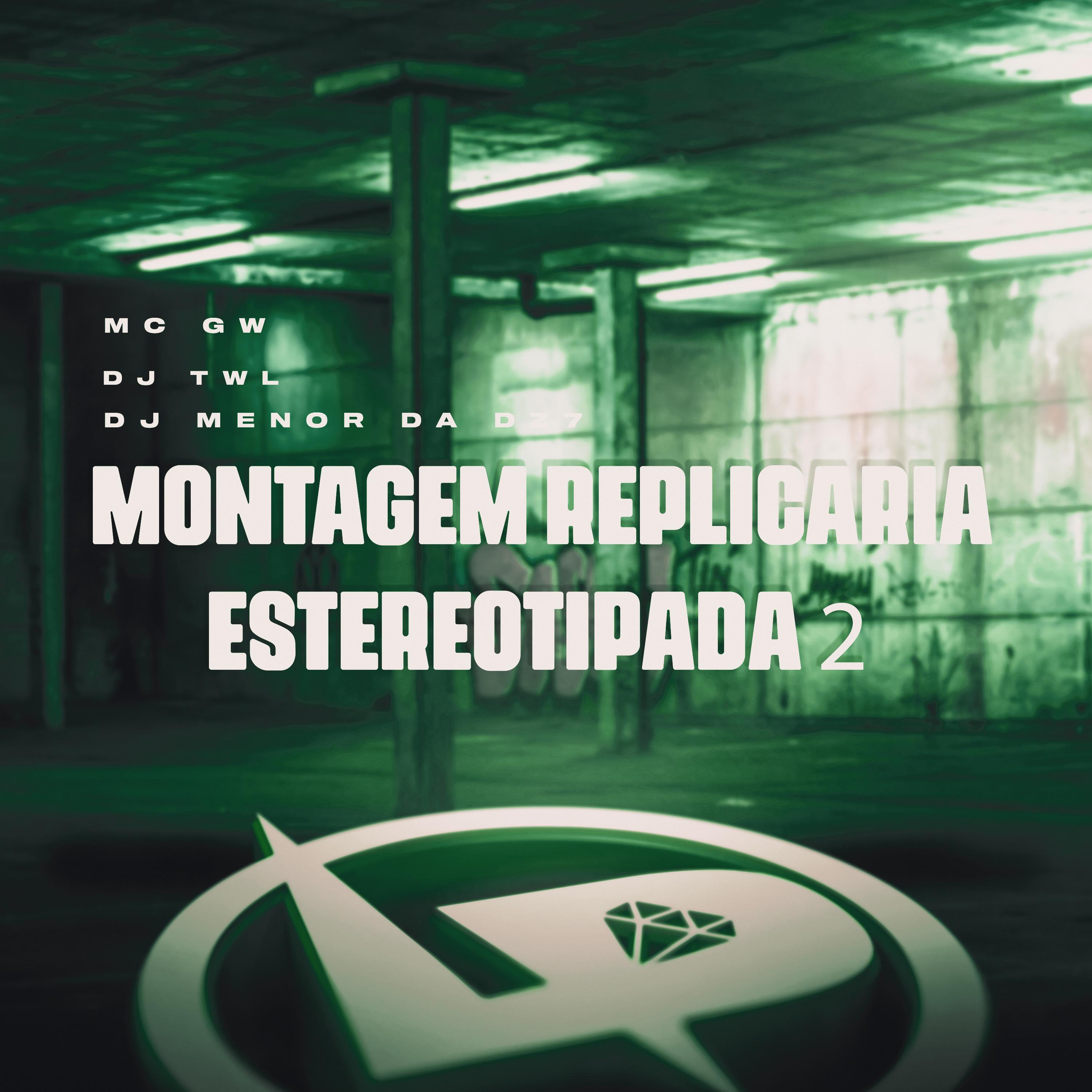 Постер альбома Montagem Réplicaria Estereotipada 2