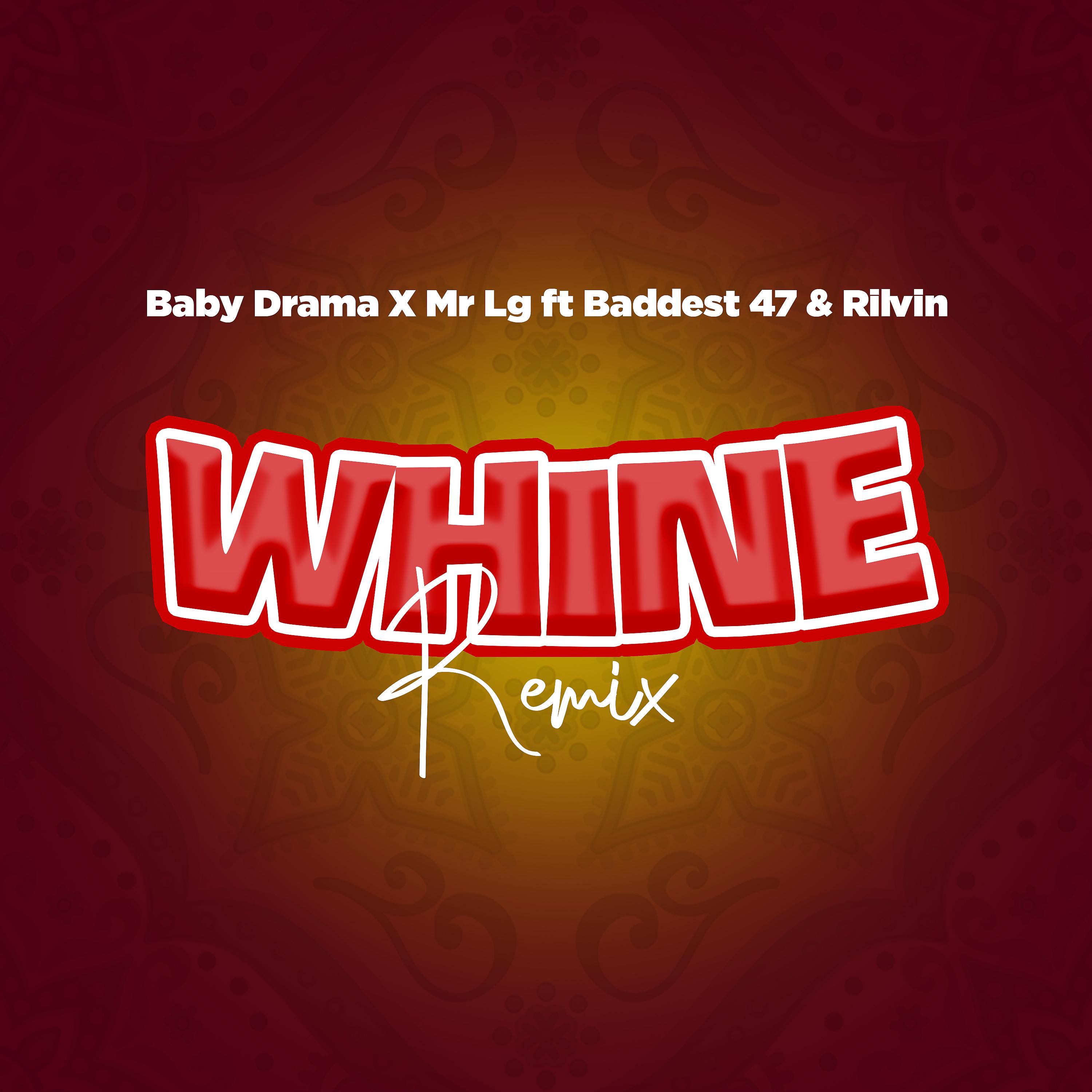 Постер альбома Whine Remix