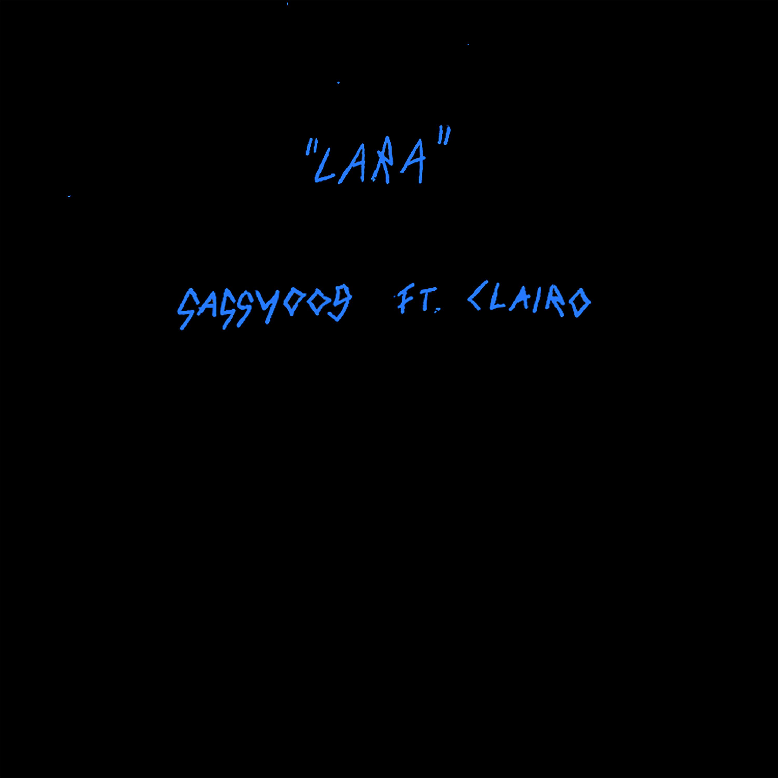 Постер альбома Lara (feat. Clairo)