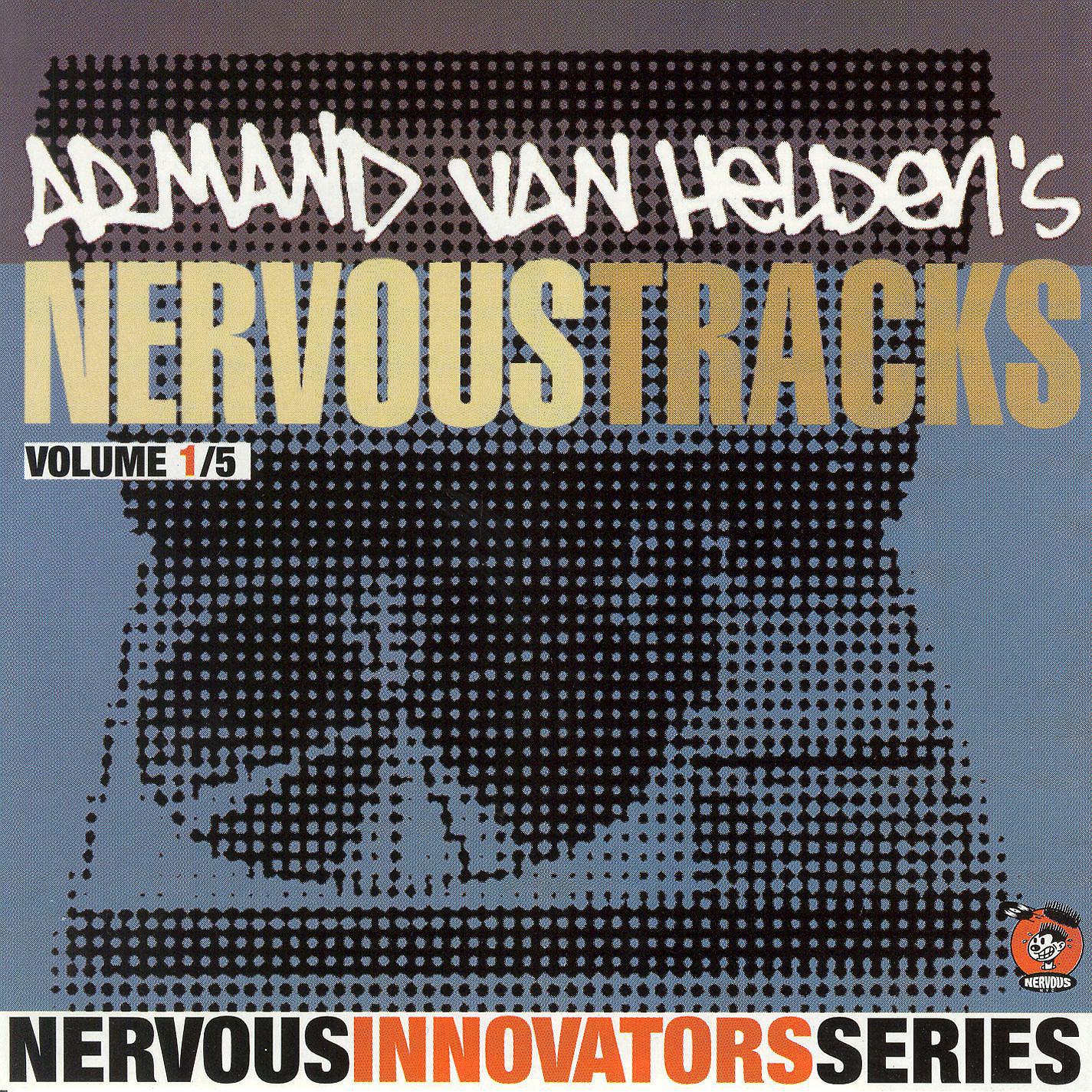 Постер альбома Armand Van Helden's Nervous Tracks