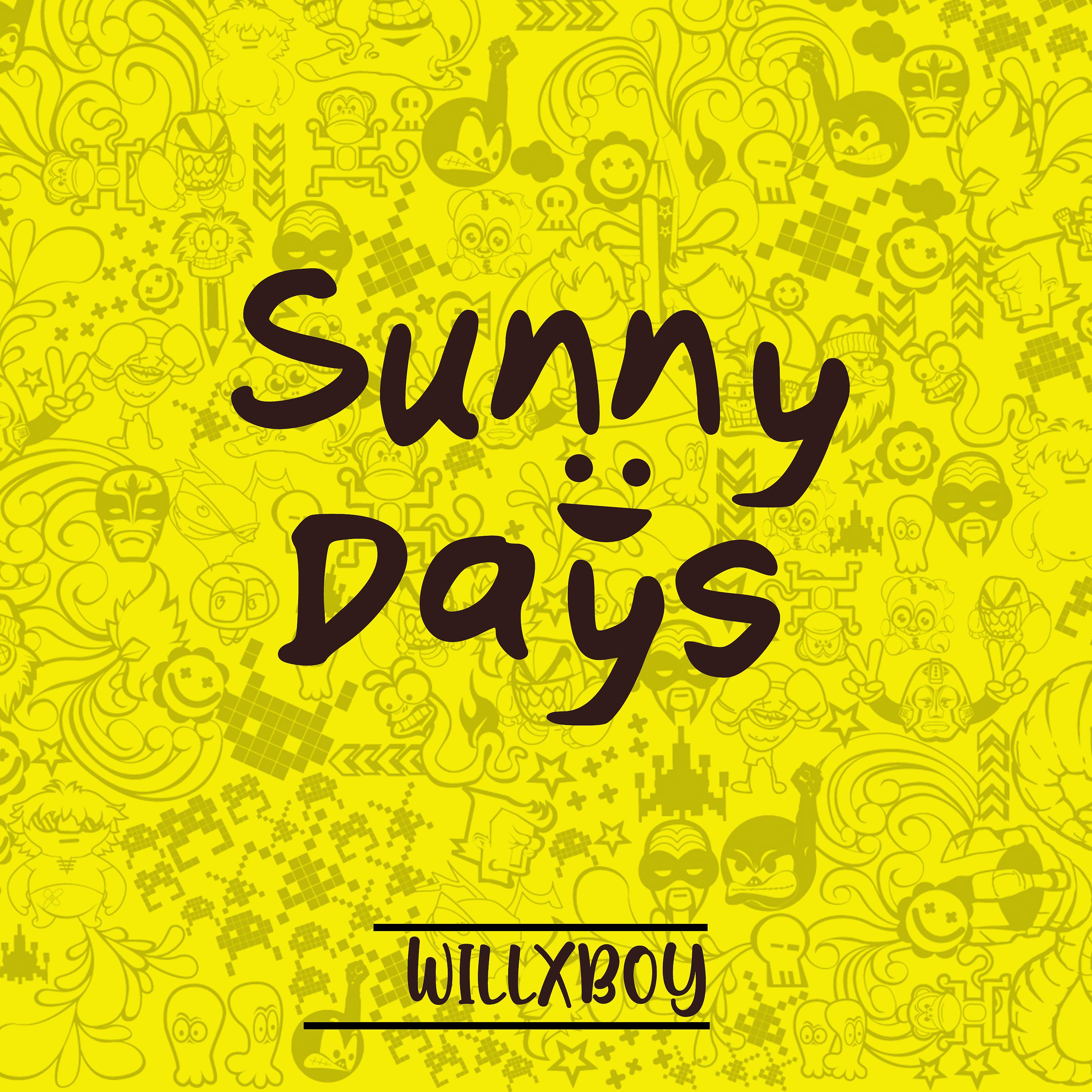Постер альбома Sunny Days
