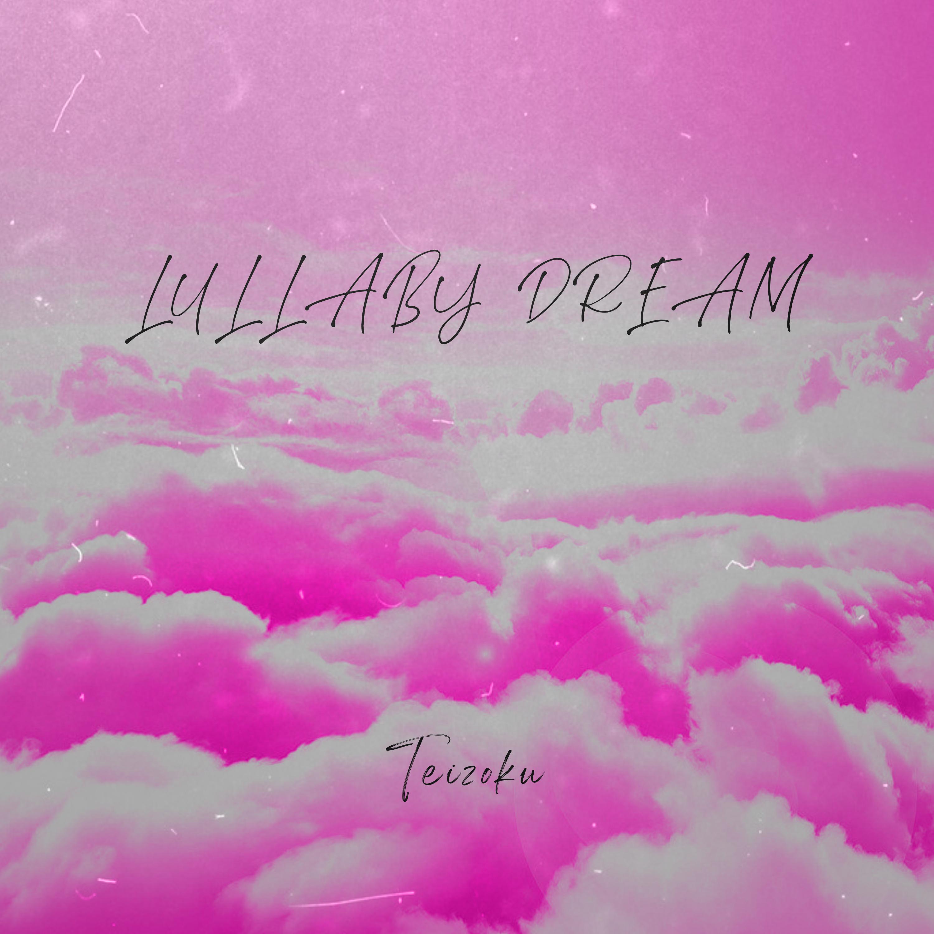Постер альбома Lullaby dream