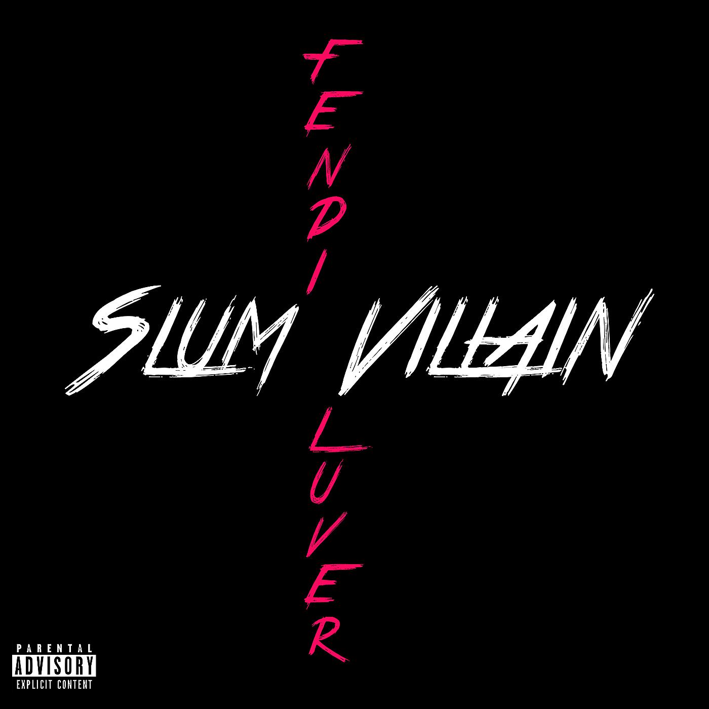 Постер альбома Slum Villain