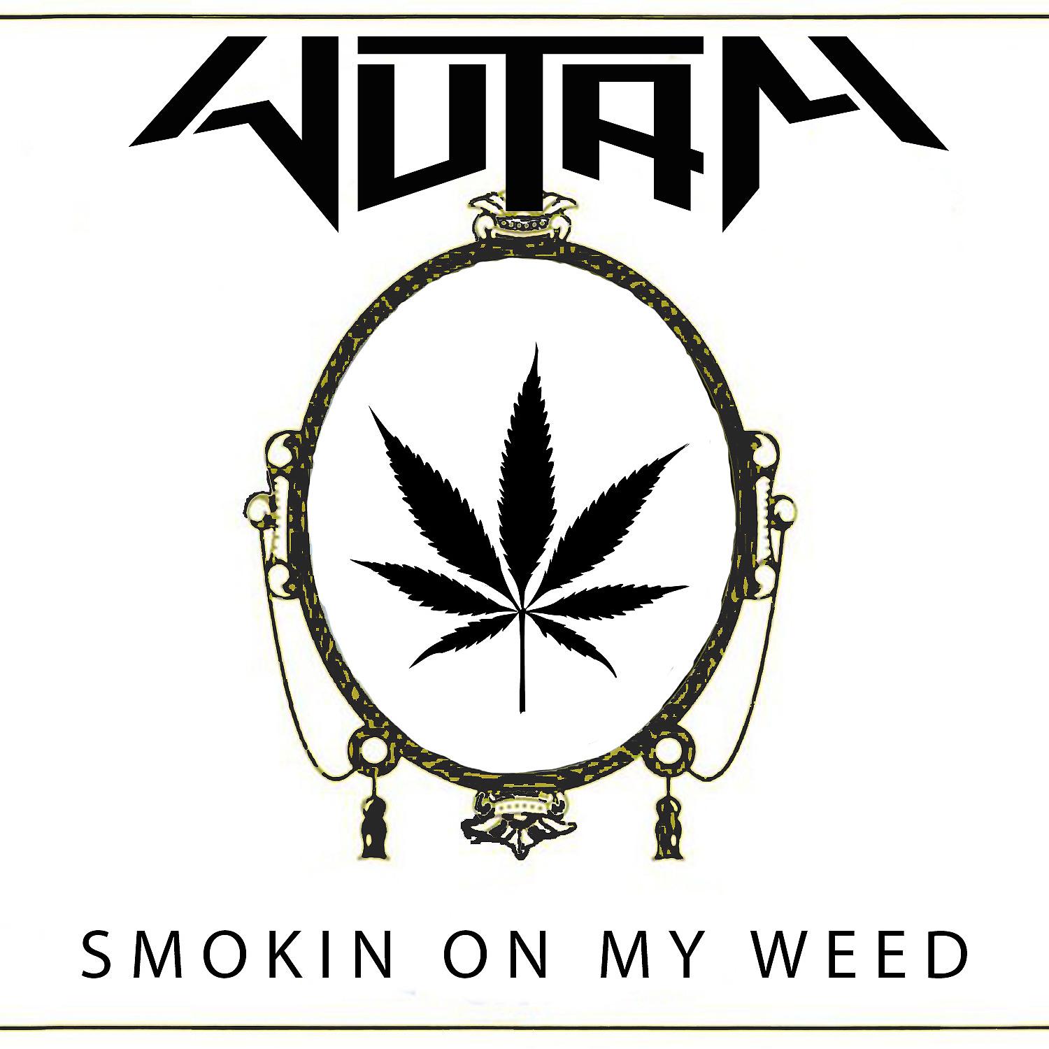 Постер альбома Smokin On My Weed