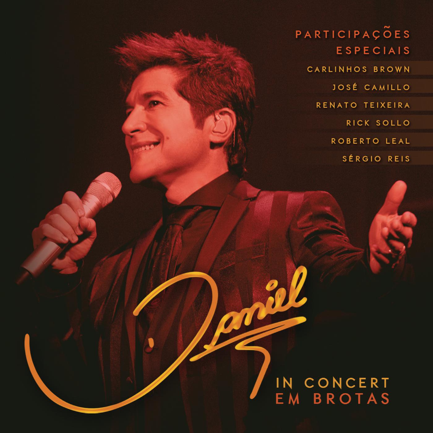 Постер альбома Daniel In Concert - Em Brotas