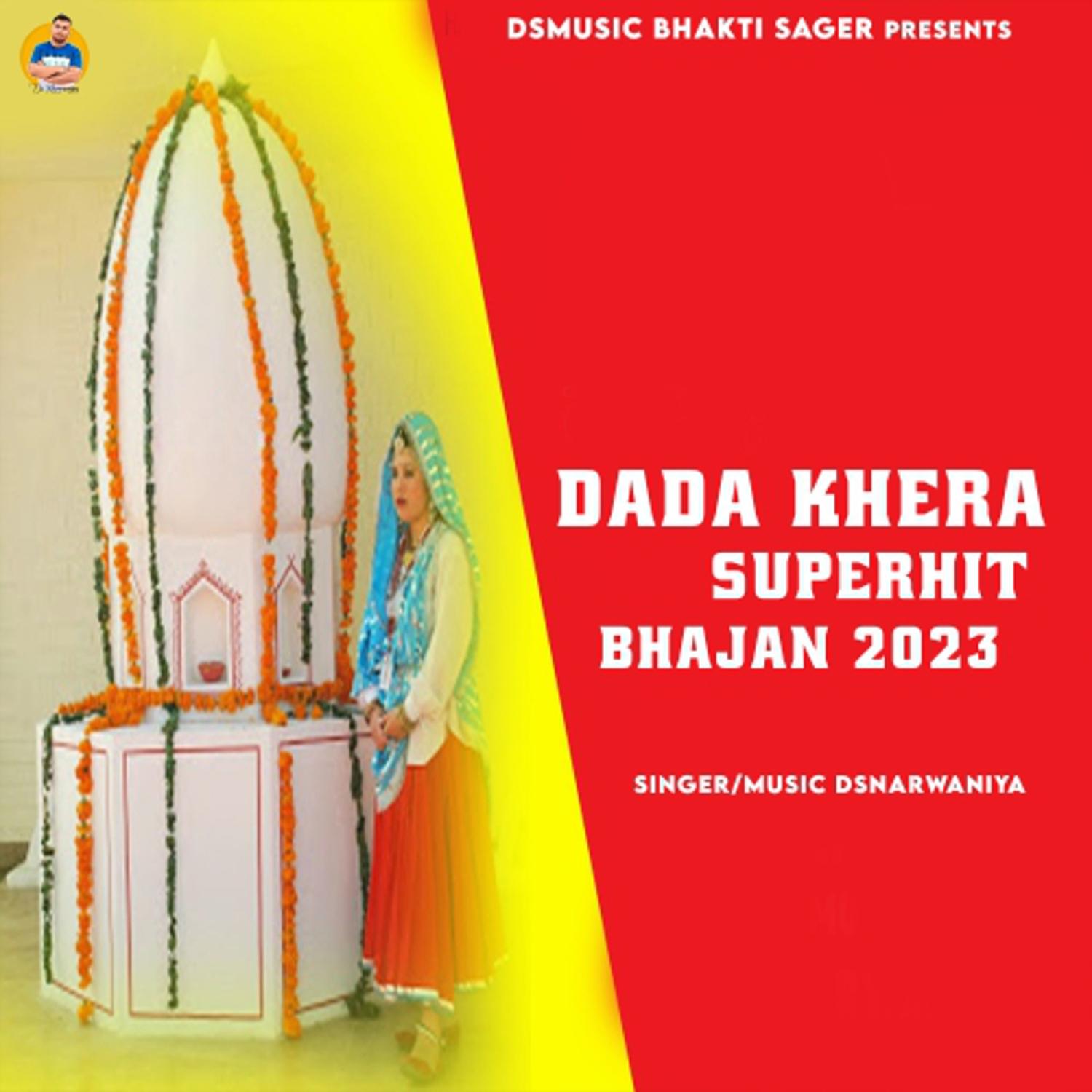 Постер альбома Dada Khera Superhit Bhajan 2023