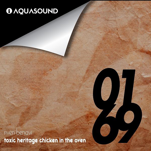 Постер альбома Toxic Heritage Chicken In The Oven