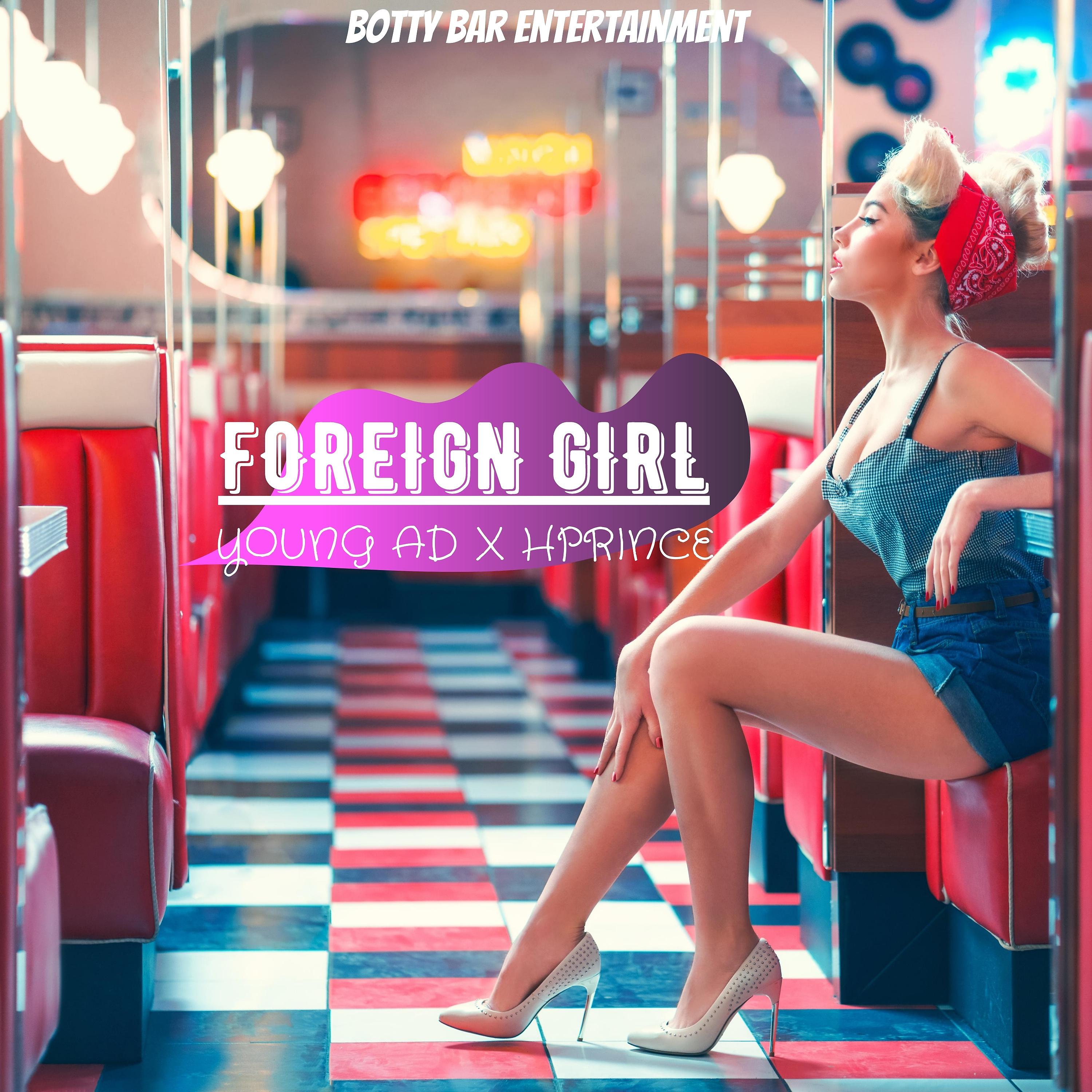 Постер альбома Foreign Girl