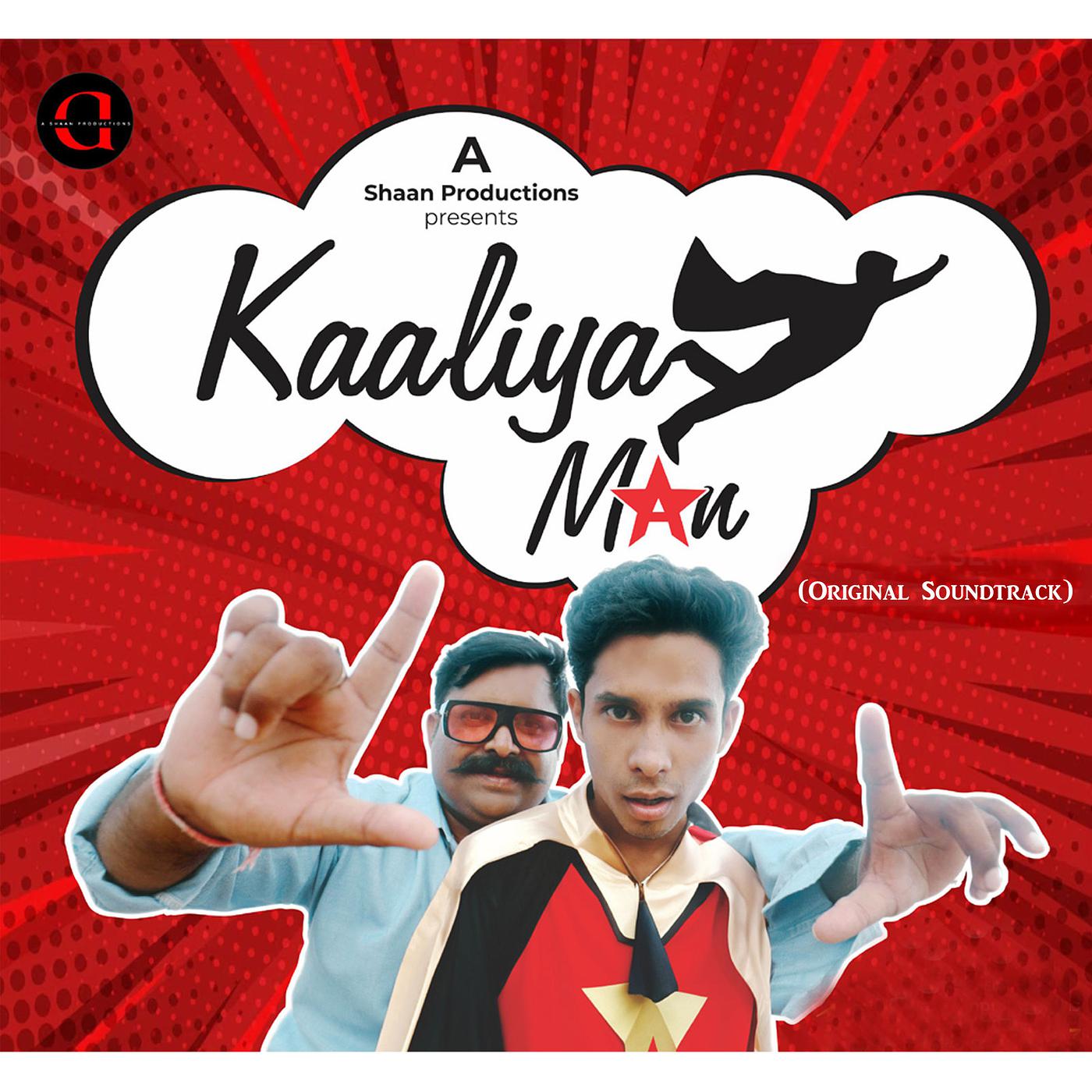 Постер альбома Kaaliya Man (Original Soundtrack)