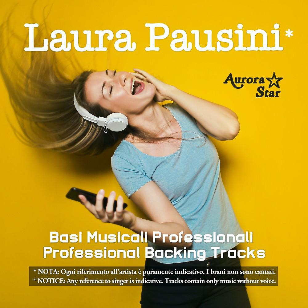 Постер альбома Laura Pausini (Basi Musicali Professionali)