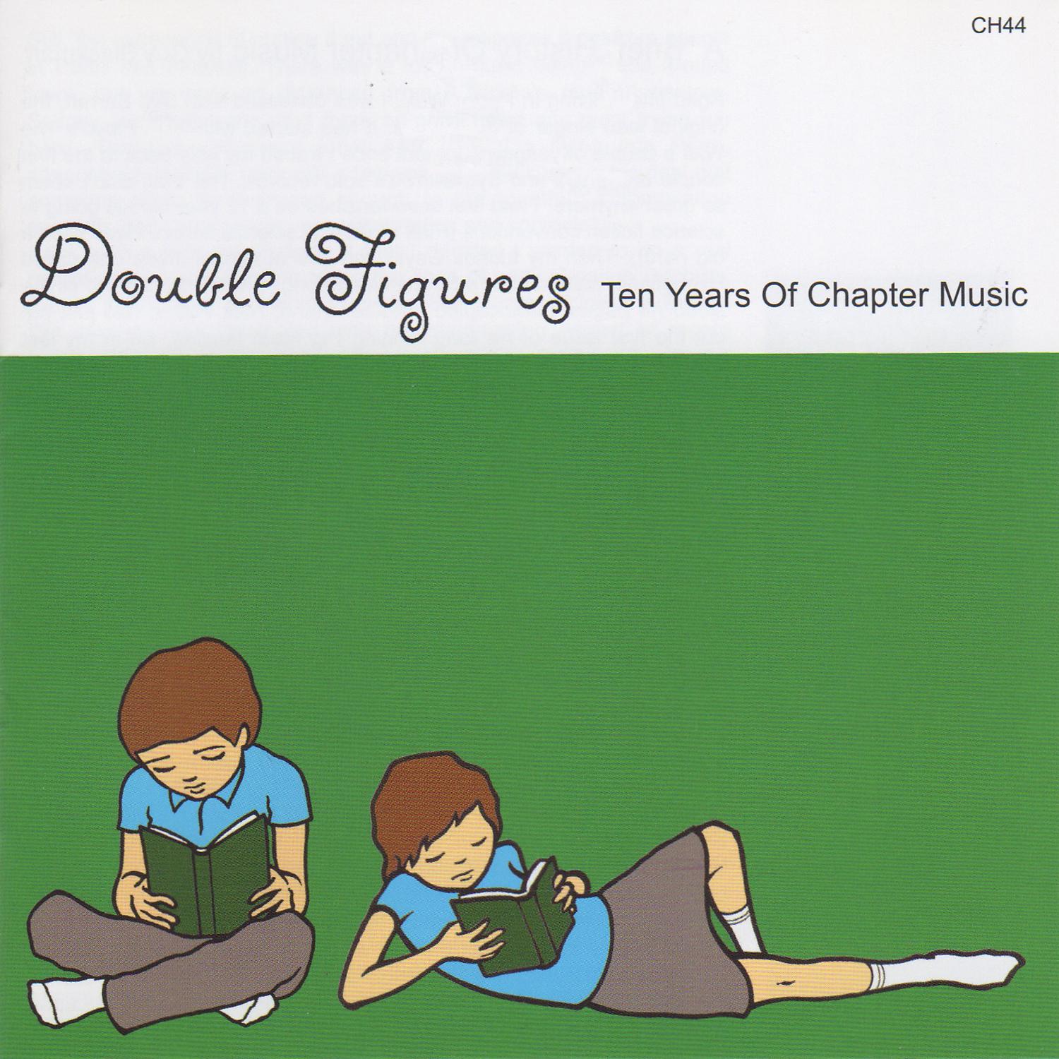 Постер альбома Double Figures - Ten Years of Chapter Music
