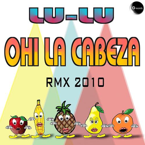 Постер альбома Ohi la Cabeza