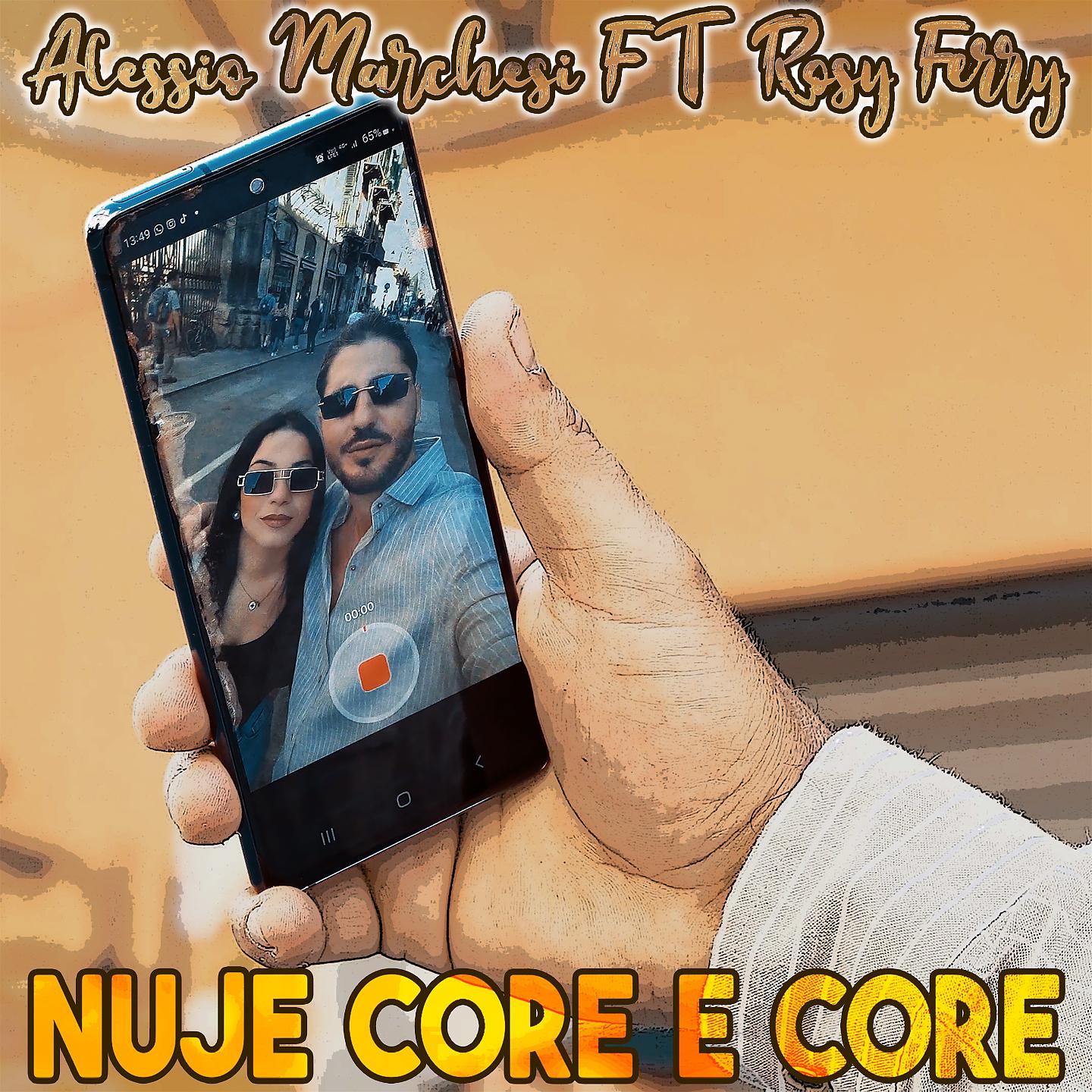 Постер альбома Nuje core e core