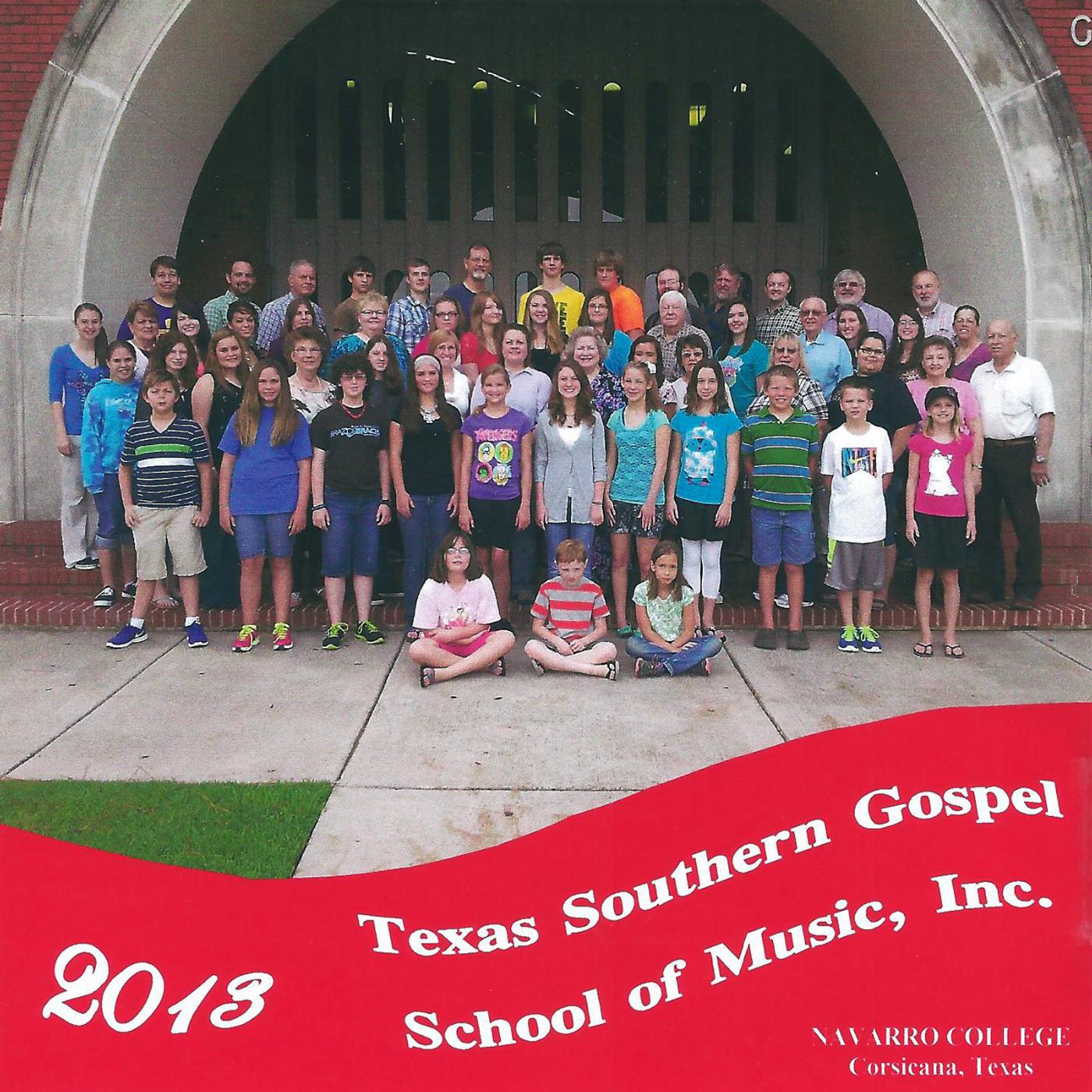 Постер альбома Texas Southern Gospel School of Music 2013